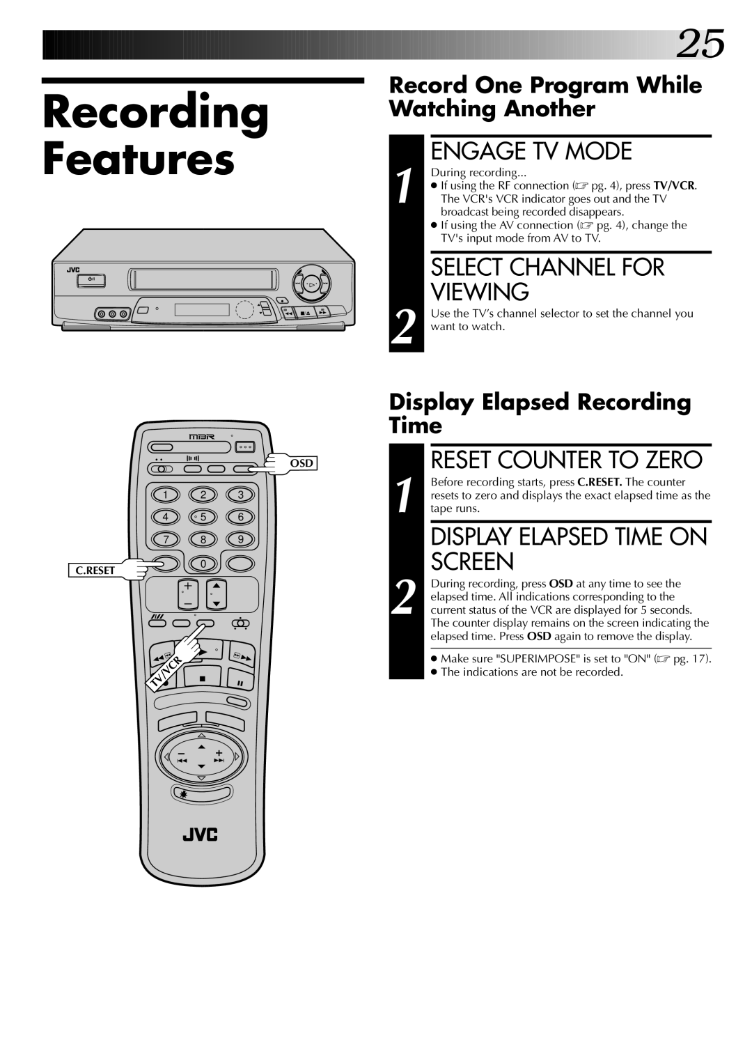 JVC HR-J7004UM manual Recording Features, Engage TV Mode, Select Channel for Viewing, Reset Counter to Zero 