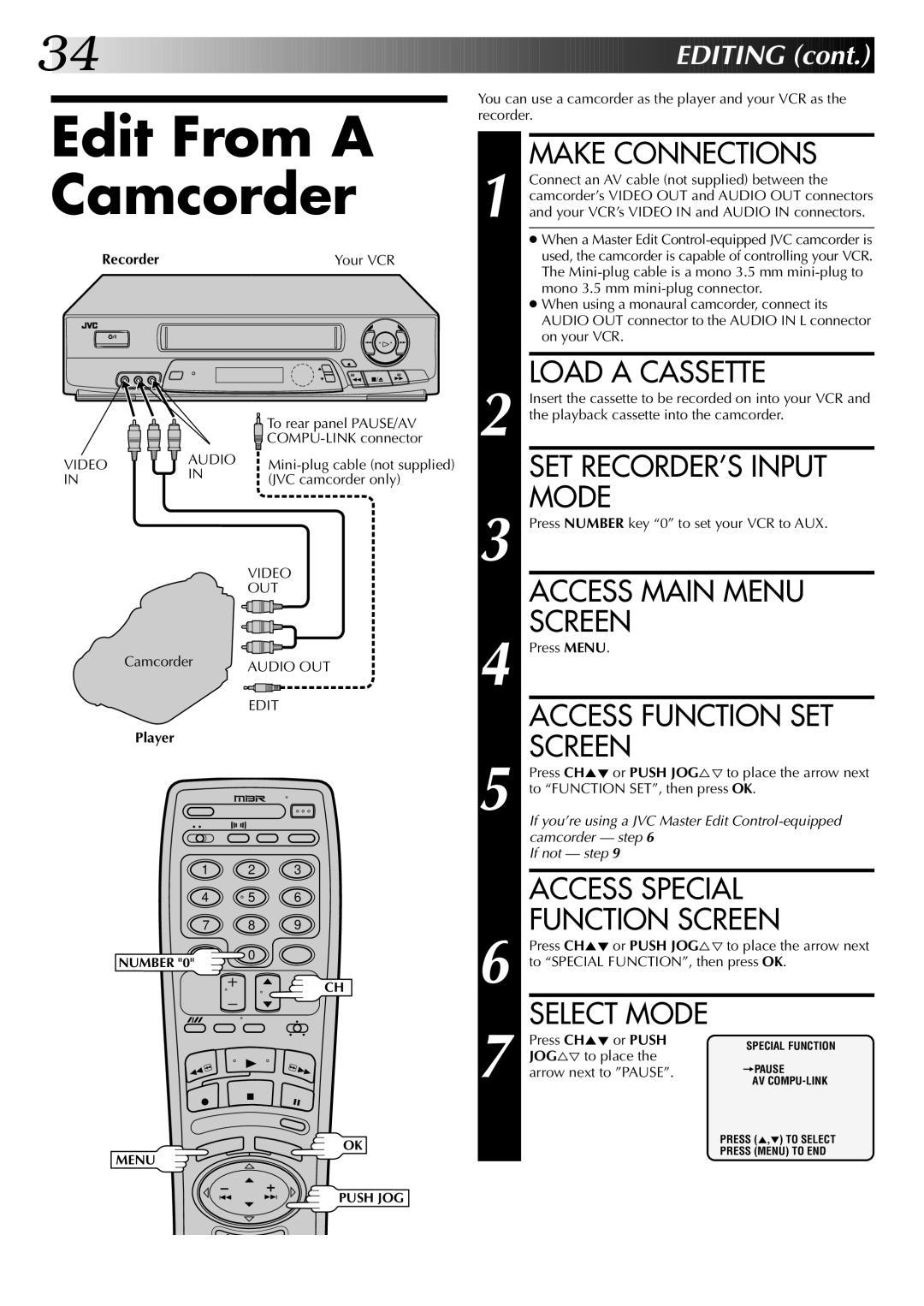 JVC HR-J7004UM manual Edit From a Camcorder, SET RECORDER’S Input, Mode, Access Special, Function Screen 