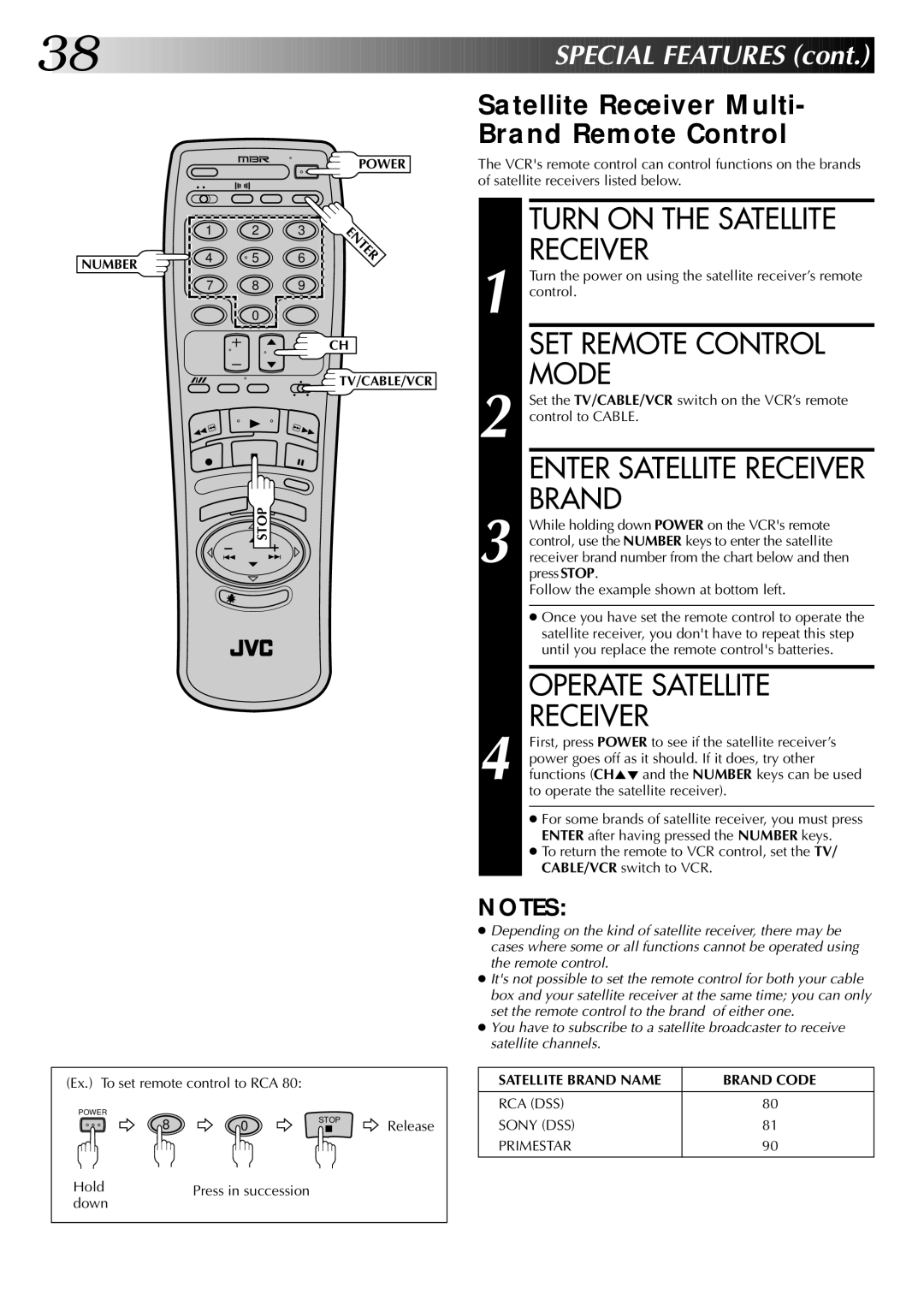 JVC HR-J7004UM manual Turn on the Satellite Receiver, Enter Satellite Receiver Brand, Operate Satellite Receiver 