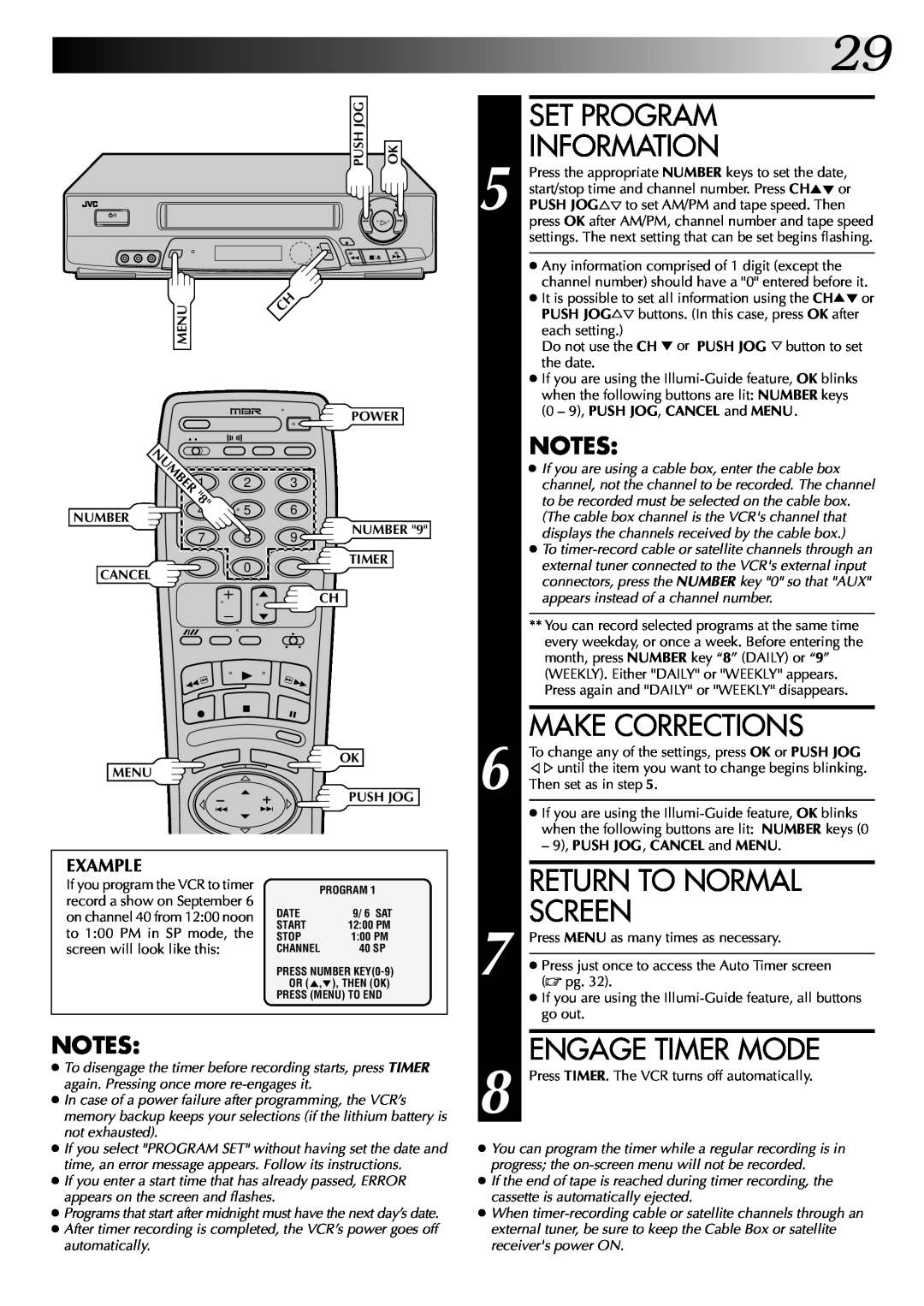 JVC HR-J7004UM Set Program, Information, Engage Timer Mode, Make Corrections, Return To Normal, Screen, receivers power ON 