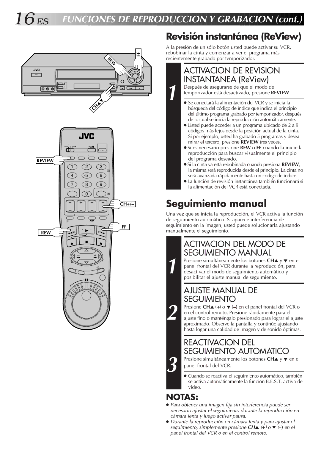 JVC HR-J7005UM Funciones DE Reproduccion Y Grabacion, Revisión instantánea ReView, Seguimiento manual 