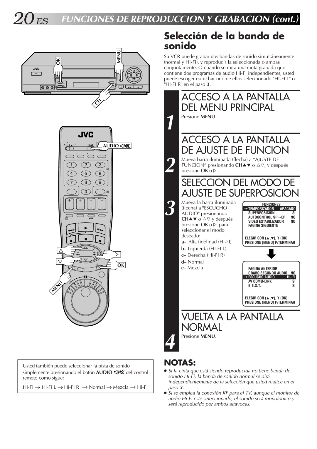 JVC HR-J7005UM manual Selección de la banda de sonido, Acceso a LA Pantalla DEL Menu Principal 