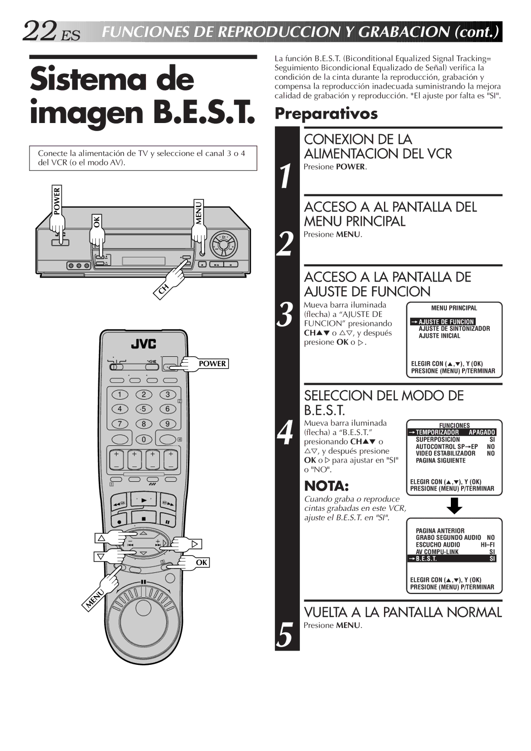 JVC HR-J7005UM manual FUN Ciones DE Reproduccion Y Grabacion, Preparativos, Acceso a AL Pantalla DEL, Seleccion DEL Modo DE 