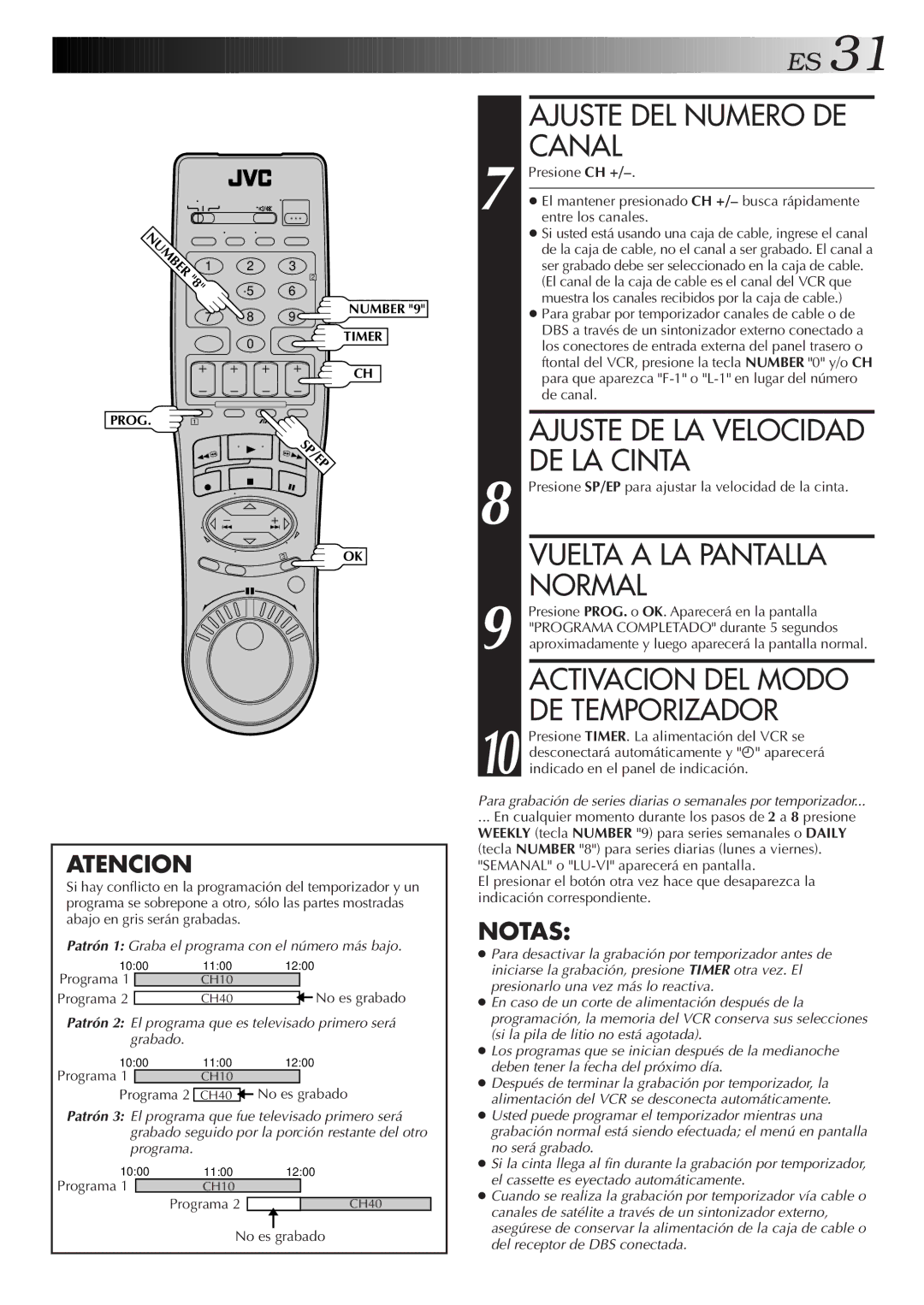 JVC HR-J7005UM manual Ajuste DEL Numero DE, DE LA Cinta, Activacion DEL Modo, DE Temporizador, Ajuste DE LA Velocidad 