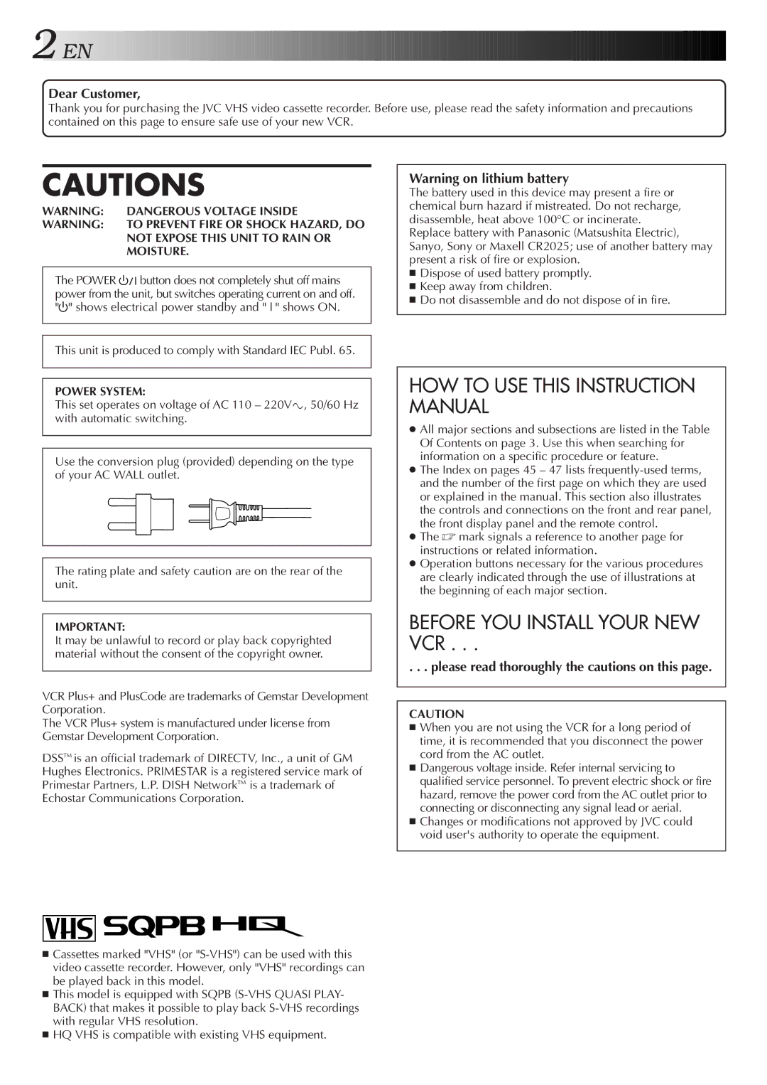 JVC HR-J7005UM manual Before YOU Install Your NEW VCR, Dear Customer, Please read thoroughly the cautions on this 