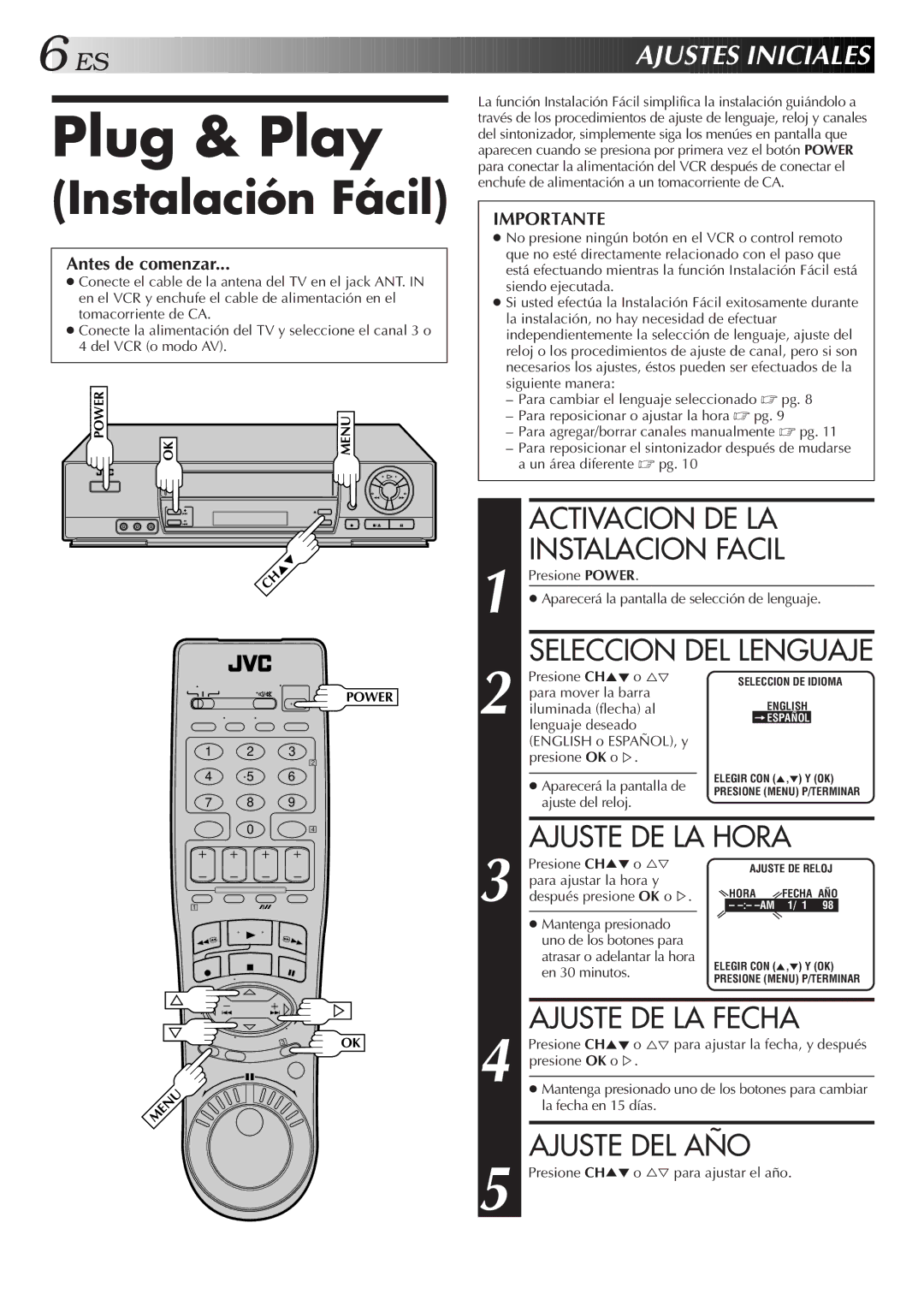 JVC HR-J7005UM manual Plug & Play, Instalacion Facil, Ajuste DE LA Hora, Ajuste DE LA Fecha, Ajuste DEL AÑO 