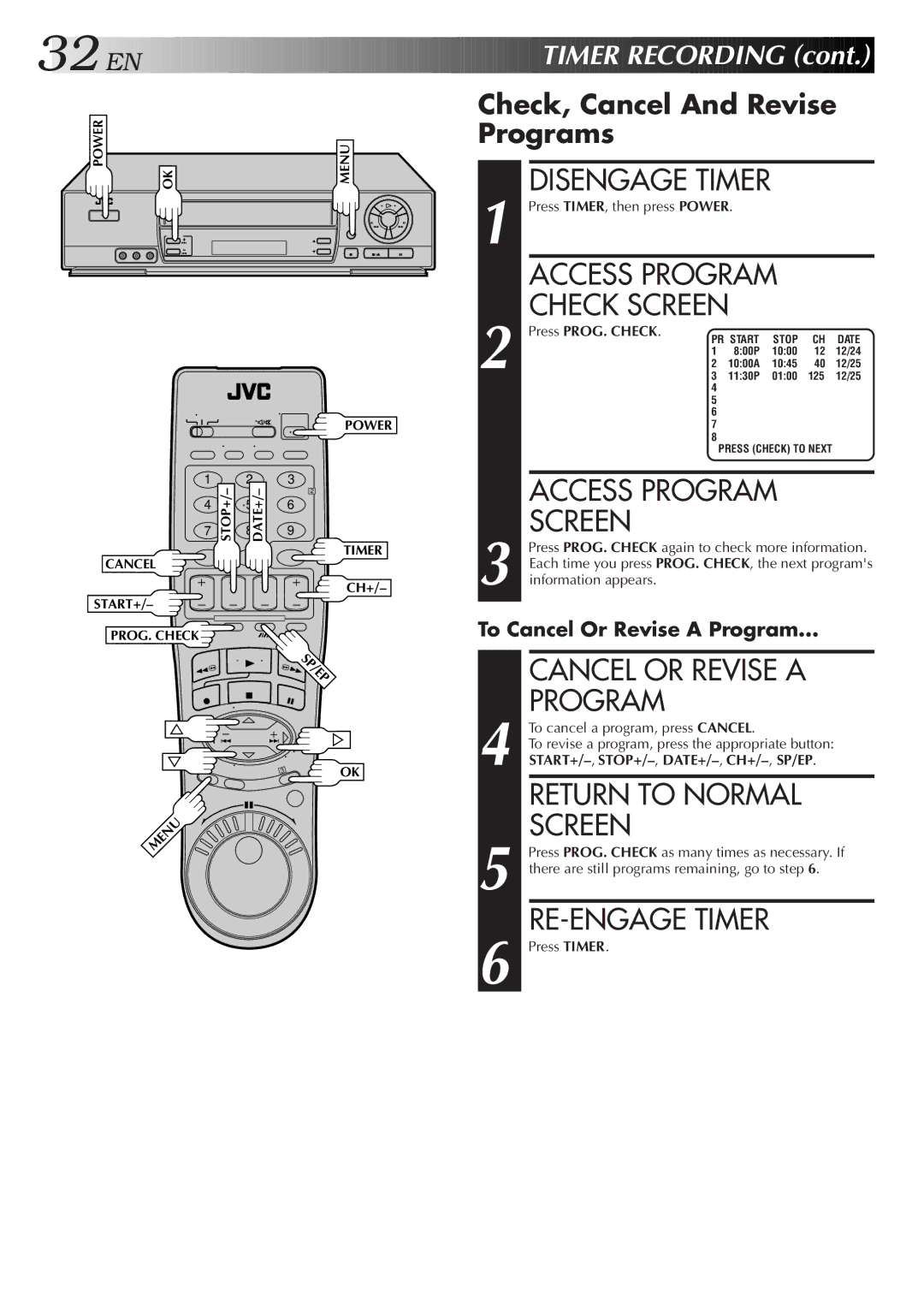 JVC HR-J7005UM manual Cancel or Revise a, RE-ENGAGE Timer, Timer Recording, Check, Cancel And Revise Programs 