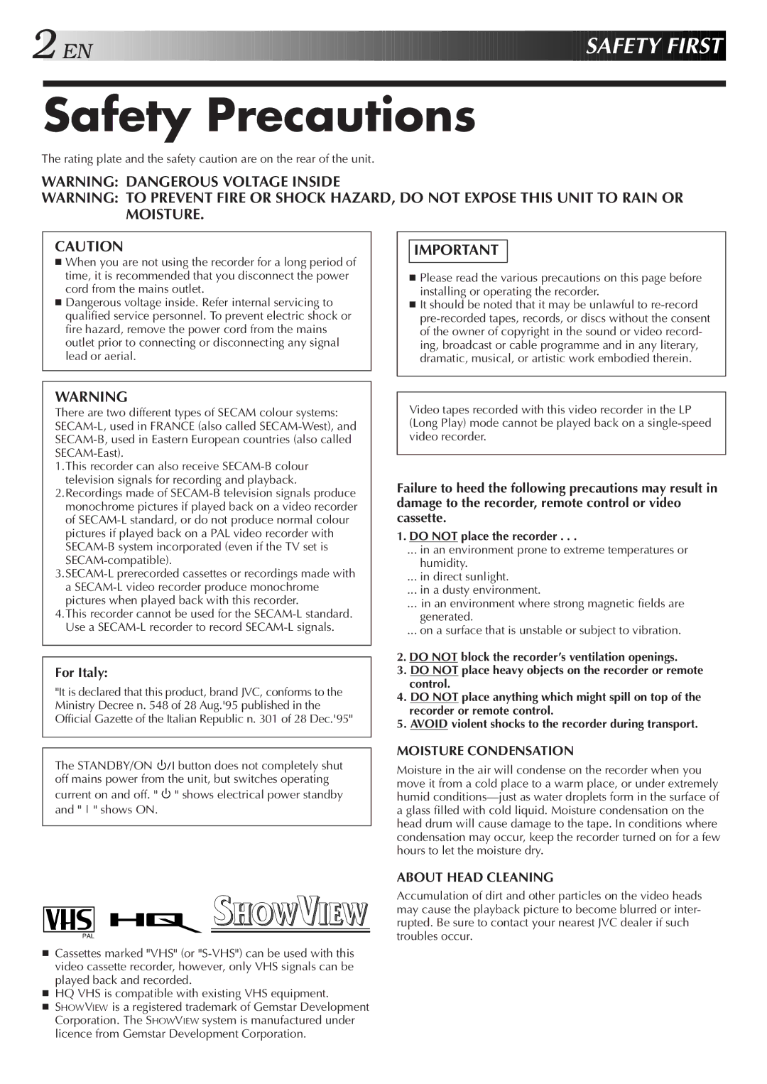 JVC HR-J658EH, HR-J700E specifications Safety Precautions, For Italy, Do not place the recorder 