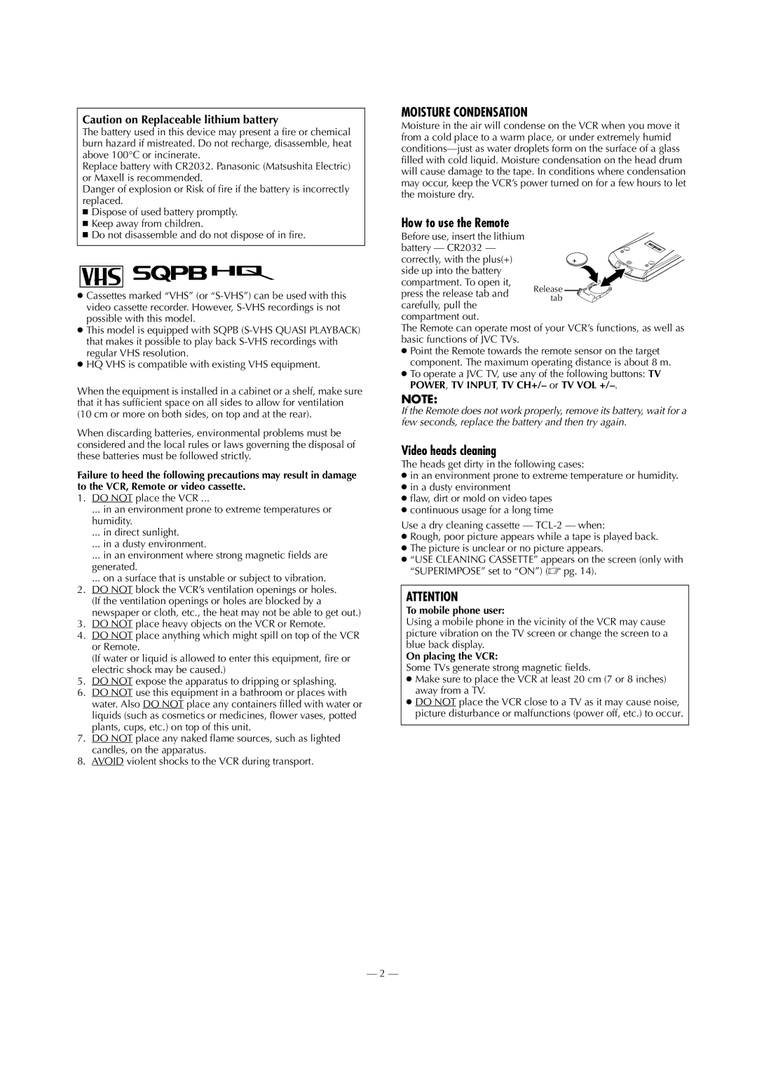 JVC HR-J7020UM specifications Video heads cleaning, To mobile phone user, On placing the VCR 