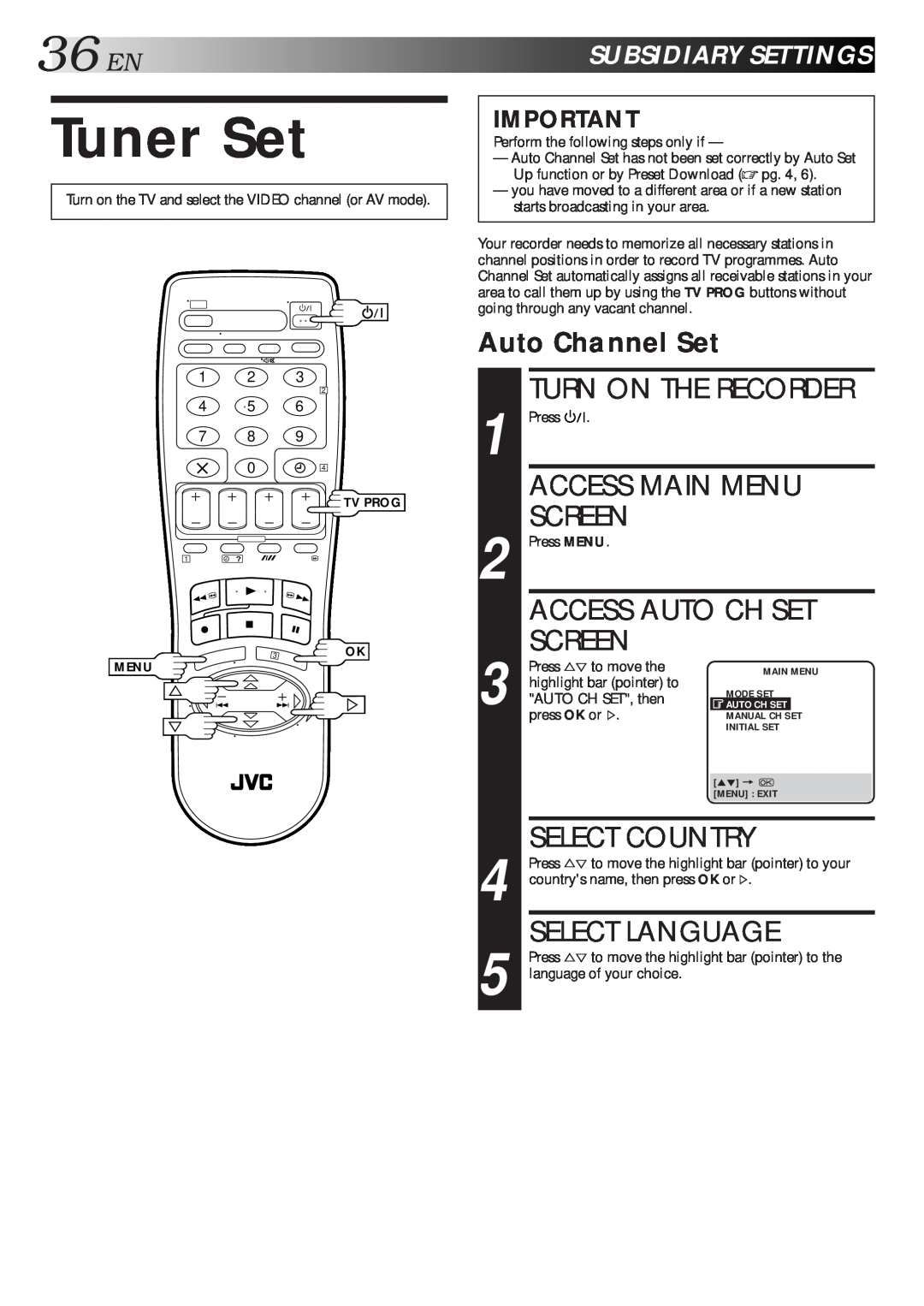 JVC HR-J712EU, HR-J713EU Tuner Set, Access Auto Ch Set, 36ENSUBSIDIARYSETTINGS, Auto Channel Set, Access Main Menu, Screen 