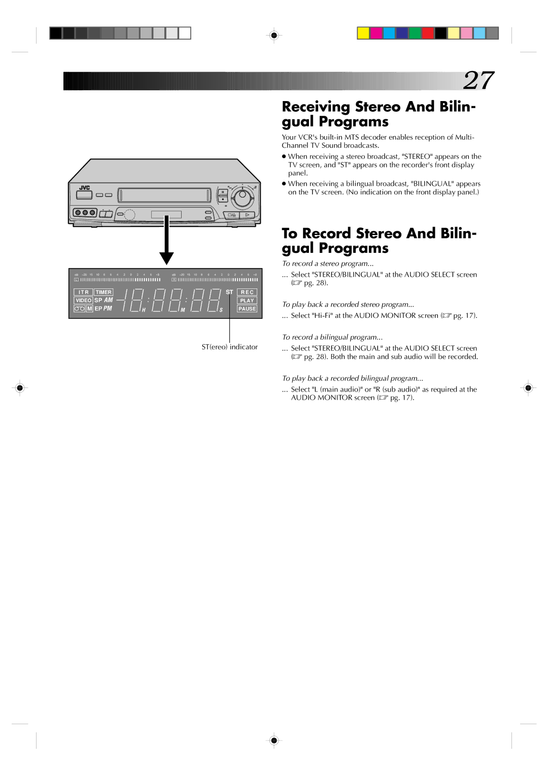 JVC HR-J730KR manual Receiving Stereo And Bilin- gual Programs, To Record Stereo And Bilin- gual Programs, STereo indicator 