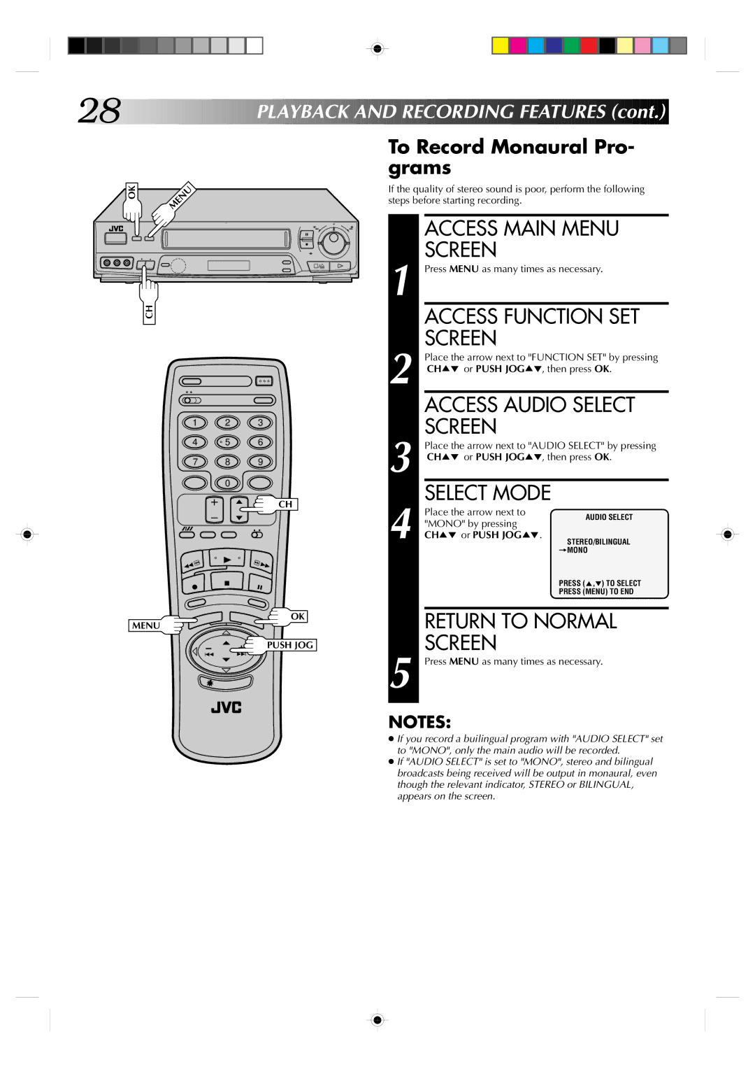 JVC HR-J730KR manual Access Audio Select, To Record Monaural Pro- grams, Place the arrow next to Audio Select by pressing 