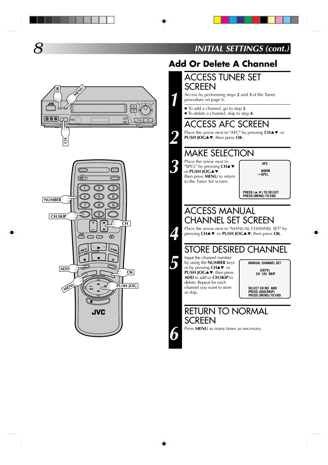 JVC HR-J730KR Access Tuner SET Screen, Access AFC Screen, Make Selection, Store Desired Channel, Add Or Delete a Channel 