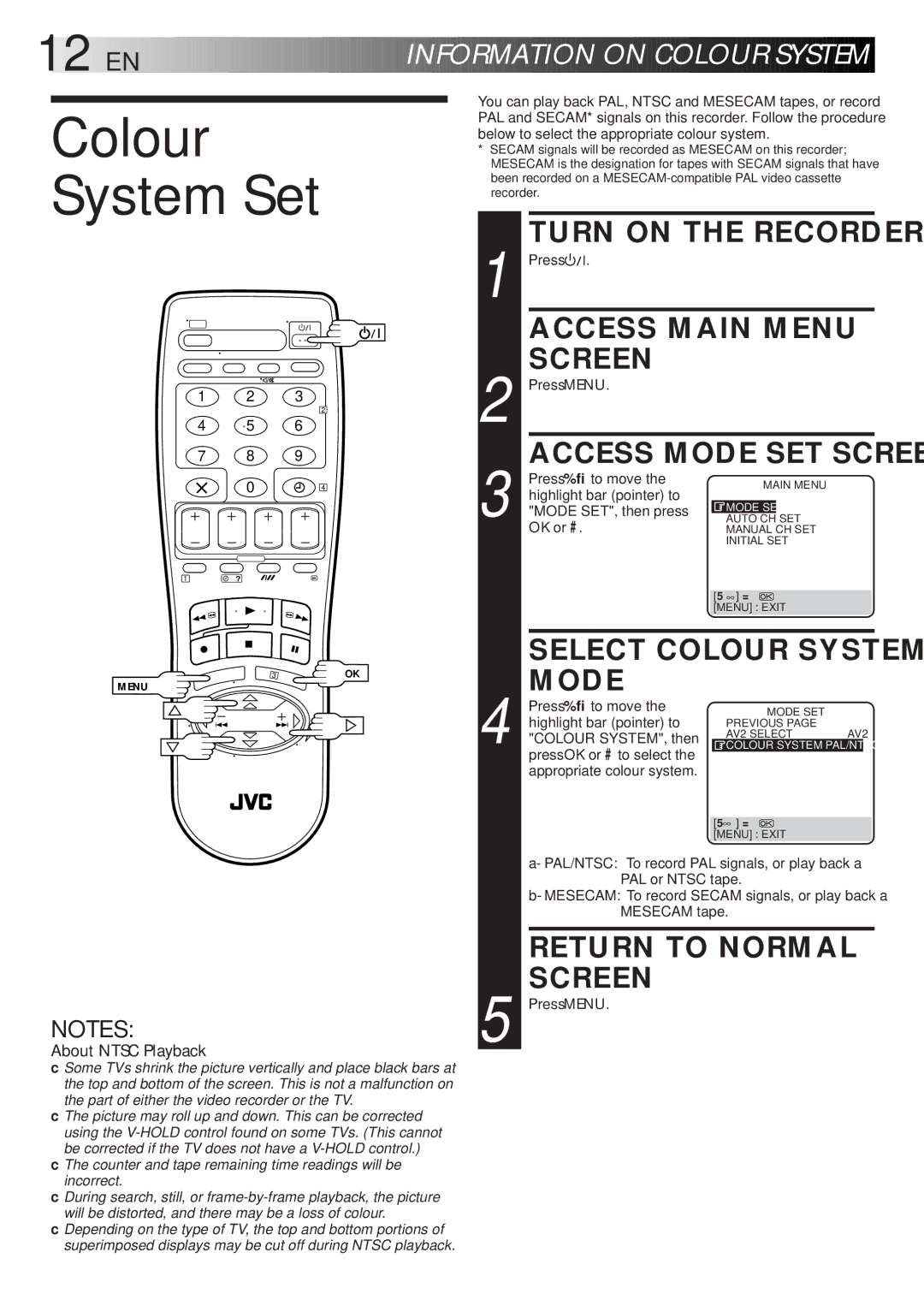 JVC HR-J768EU Colour System Set, Mode, About Ntsc Playback, Counter and tape remaining time readings will be incorrect 