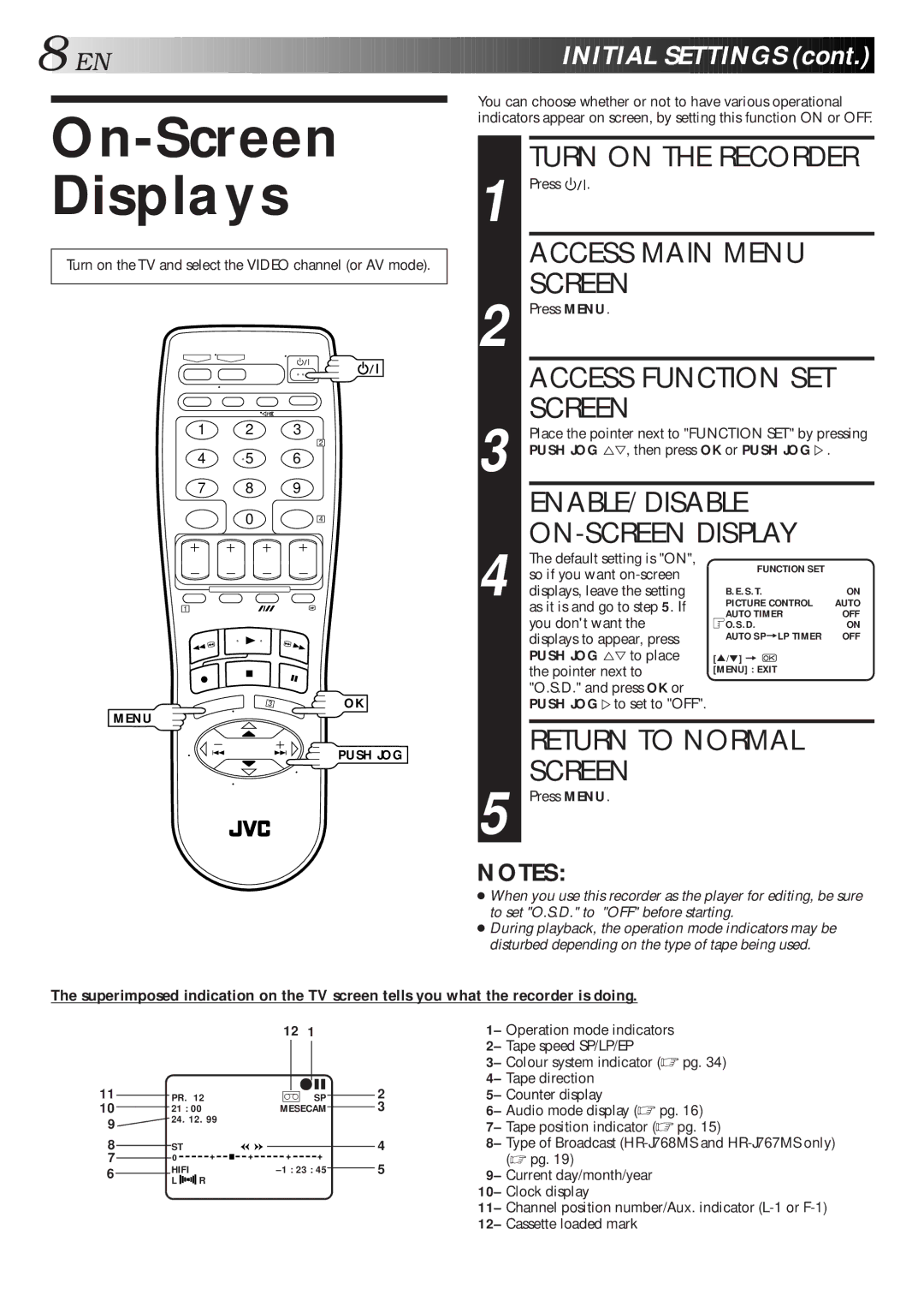 JVC HR-J667MS On-Screen Displays, Turn on the Recorder, Access Main Menu Screen, ENABLE/DISABLE ON-SCREEN Display 