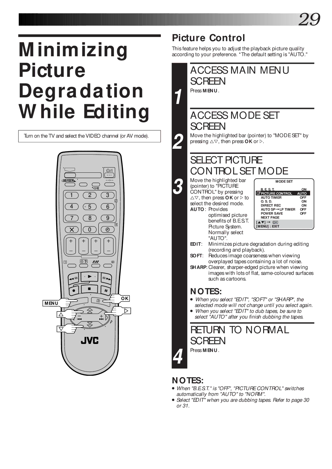 JVC HR-J770EK setup guide Minimizing Picture Degradation While Editing, Access Main Menu Screen, Access Mode SET Screen 