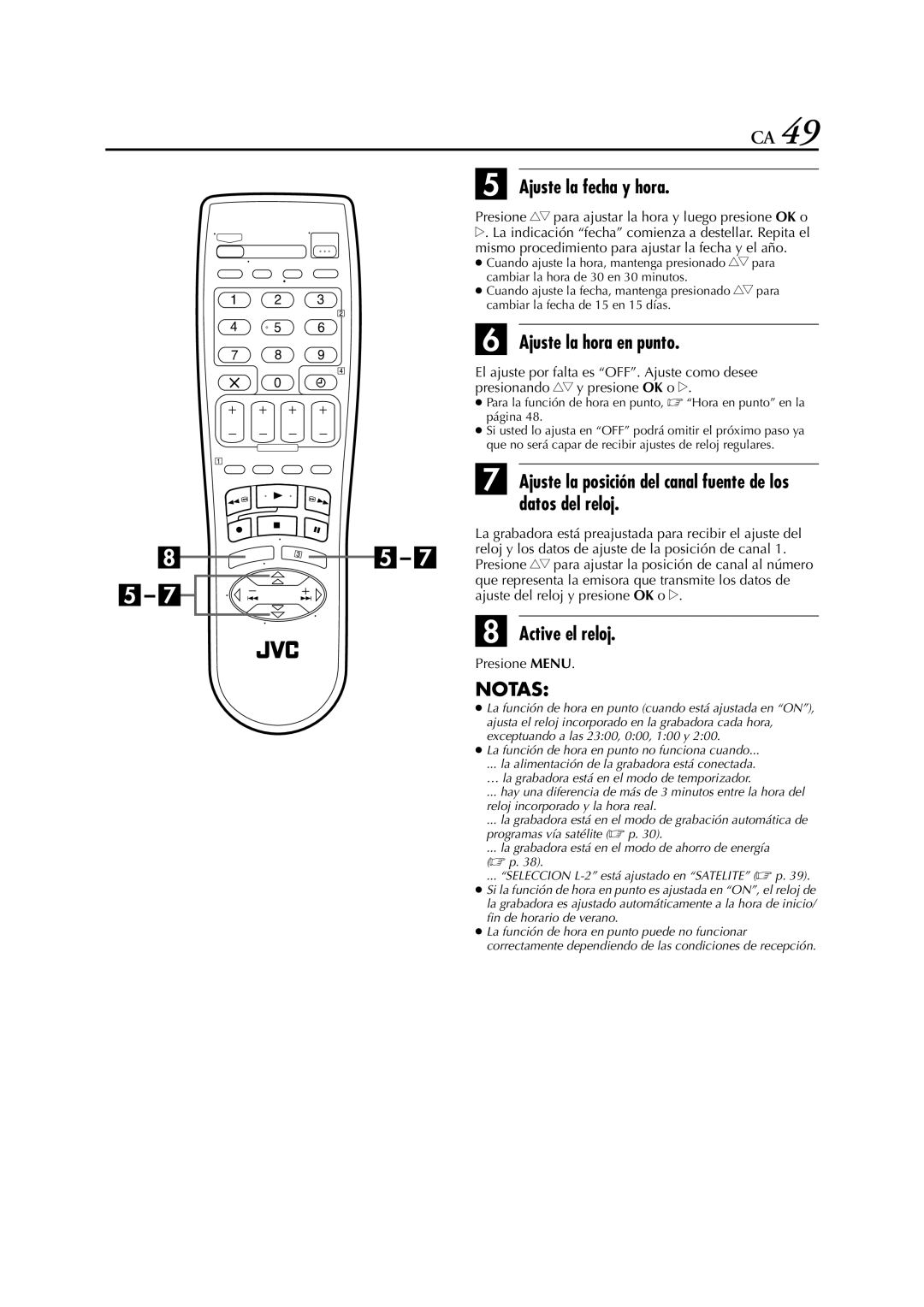 JVC HR-J770EU Ajuste la fecha y hora, Ajuste la hora en punto, Ajuste la posición del canal fuente de los datos del reloj 