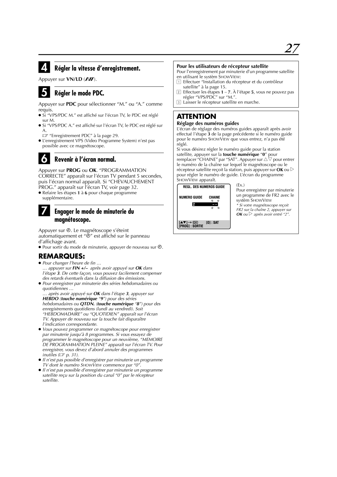 JVC HR-J781MS, HR-J780MS manual Régler le mode PDC, Revenir à l’écran normal, Engager le mode de minuterie du magnétoscope 