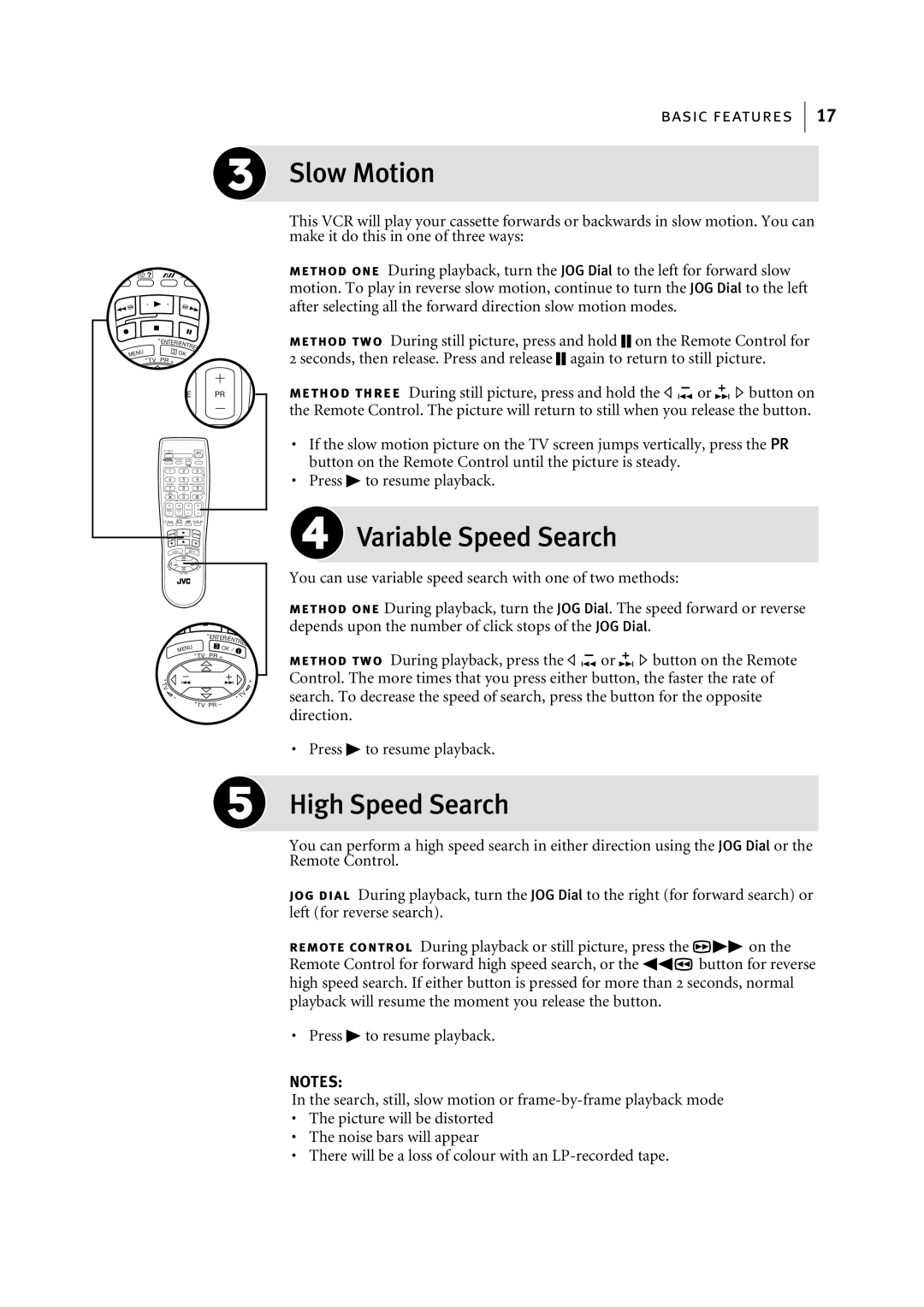 JVC HR-J795EK manual Slow Motion, Variable Speed Search, High Speed Search 