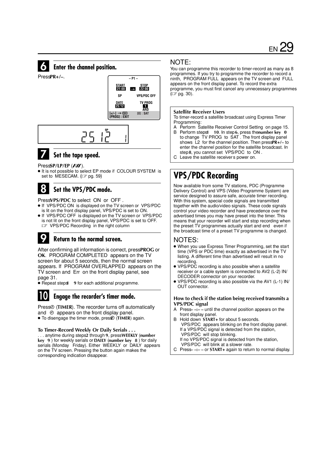 JVC HR-J870EU VPS/PDC Recording, Enter the channel position, Press PR+, To Timer-Record Weekly Or Daily Serials 