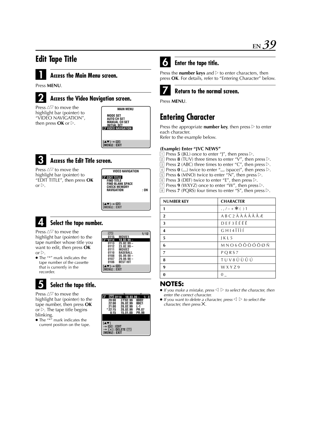 JVC HR-J870EU specifications Edit Tape Title, Entering Character, Access the Edit Title screen, Select the tape title 