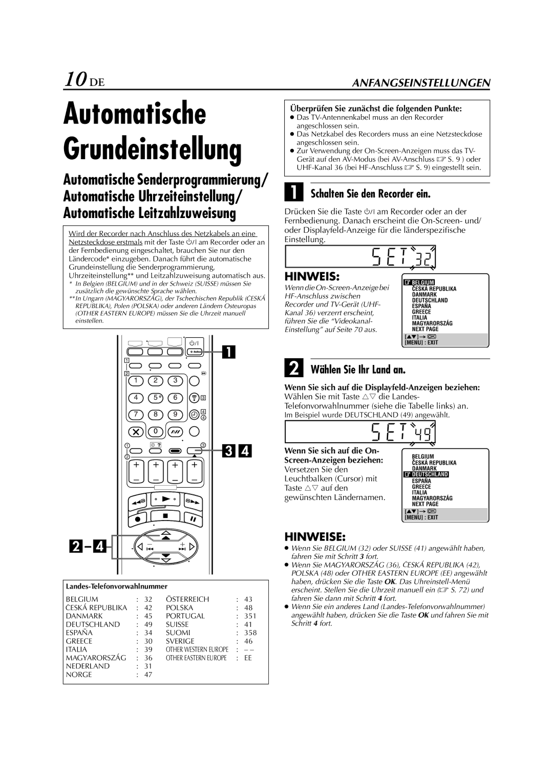 JVC HR-J880EU 10 DE, Schalten Sie den Recorder ein, Wählen Sie Ihr Land an, Überprüfen Sie zunächst die folgenden Punkte 