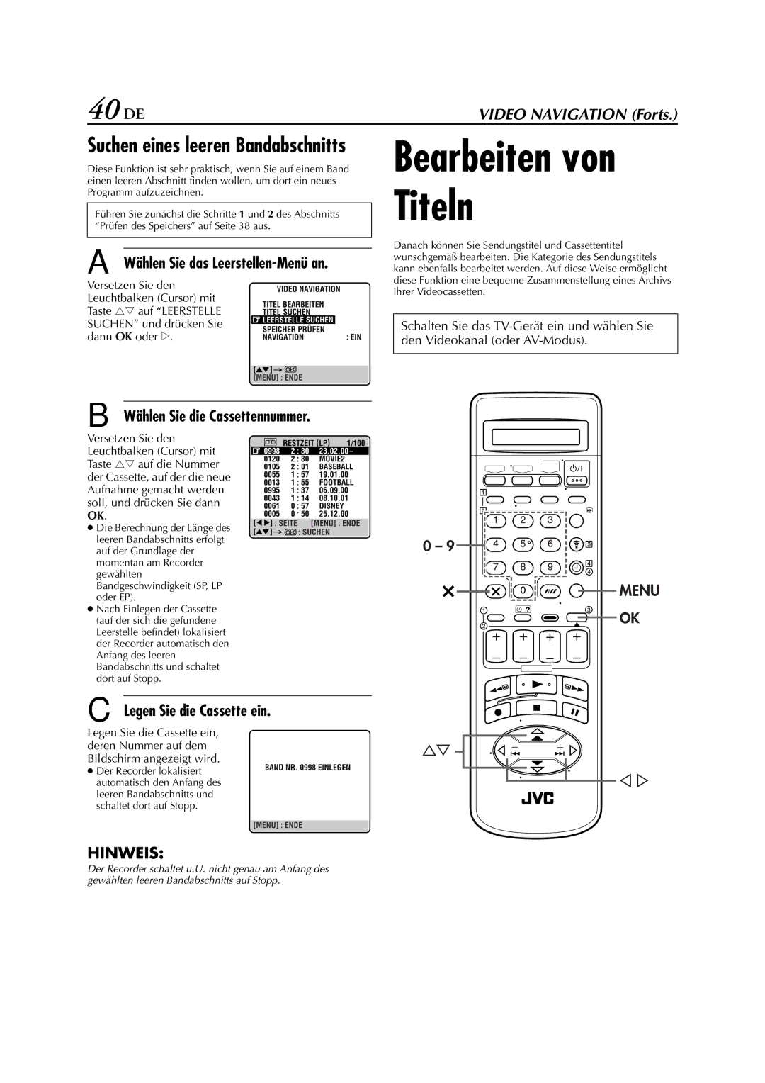 JVC HR-J880EU manual Bearbeiten von Titeln, 40 DE, Wählen Sie das Leerstellen-Menü an, Wählen Sie die Cassettennummer 