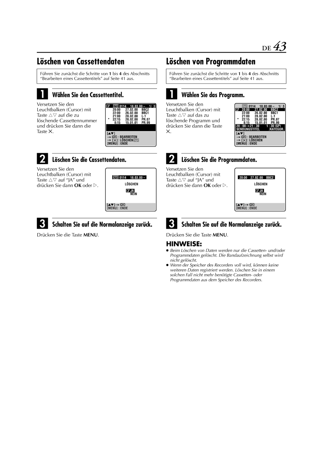 JVC HR-J880EU manual Löschen von Cassettendaten, Löschen von Programmdaten, Löschen Sie die Cassettendaten 
