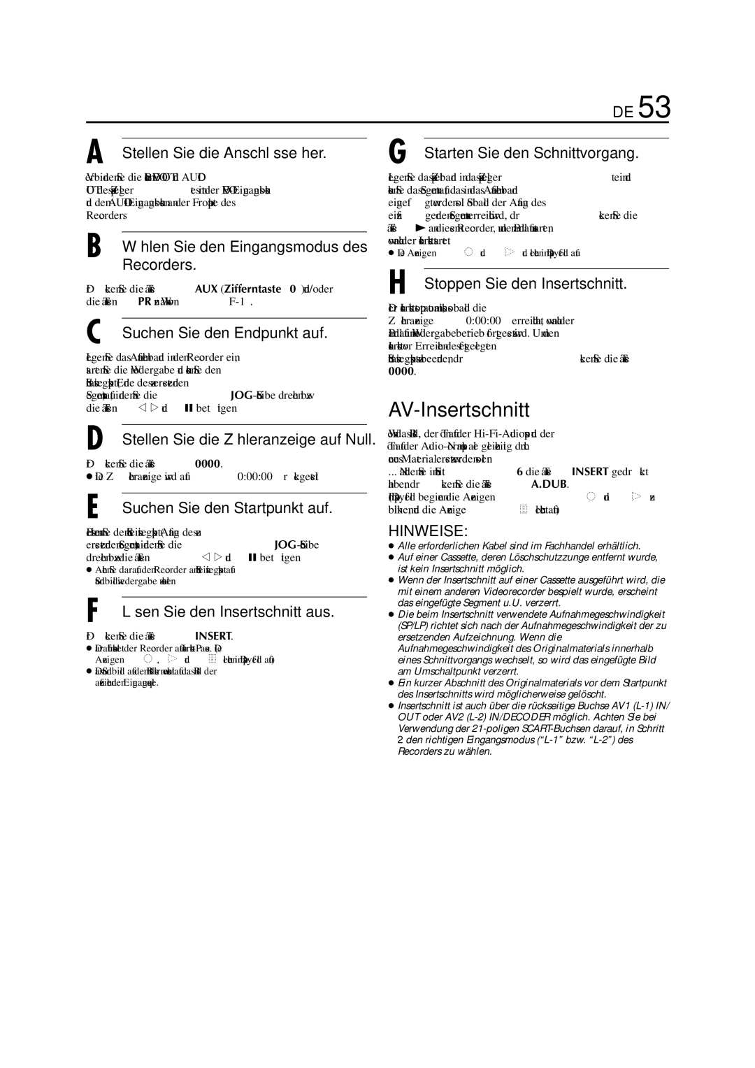 JVC HR-J880EU manual AV-Insertschnitt, Suchen Sie den Endpunkt auf, Lösen Sie den Insertschnitt aus 