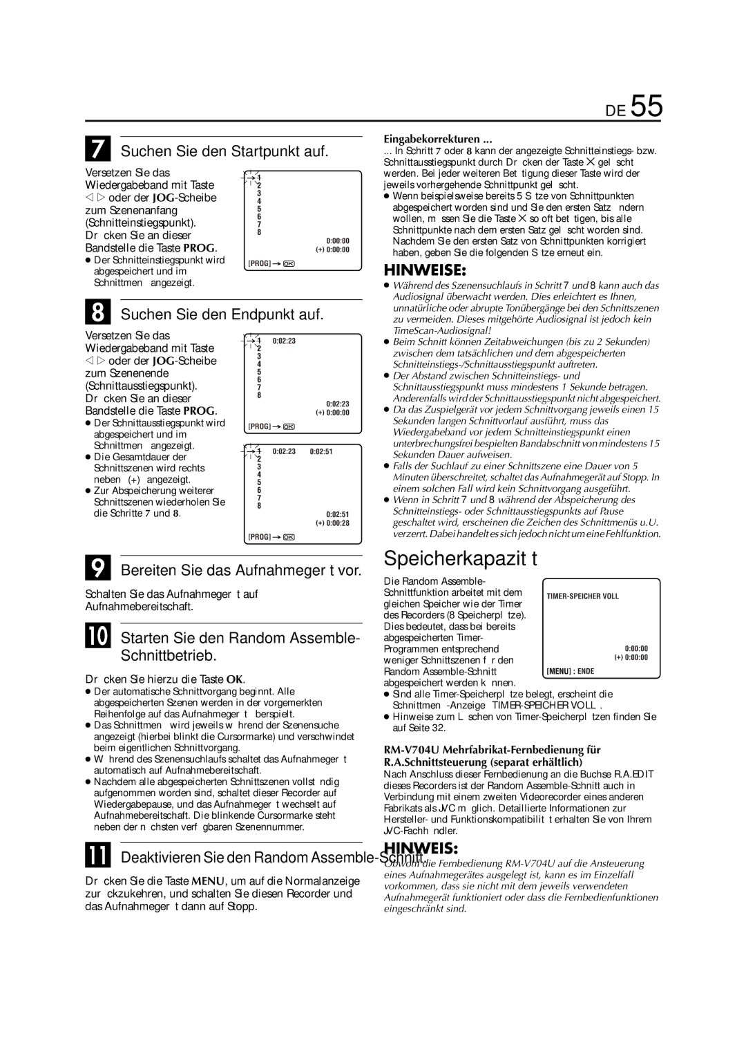 JVC HR-J880EU manual Speicherkapazität, Bereiten Sie das Aufnahmegerät vor, Starten Sie den Random Assemble Schnittbetrieb 