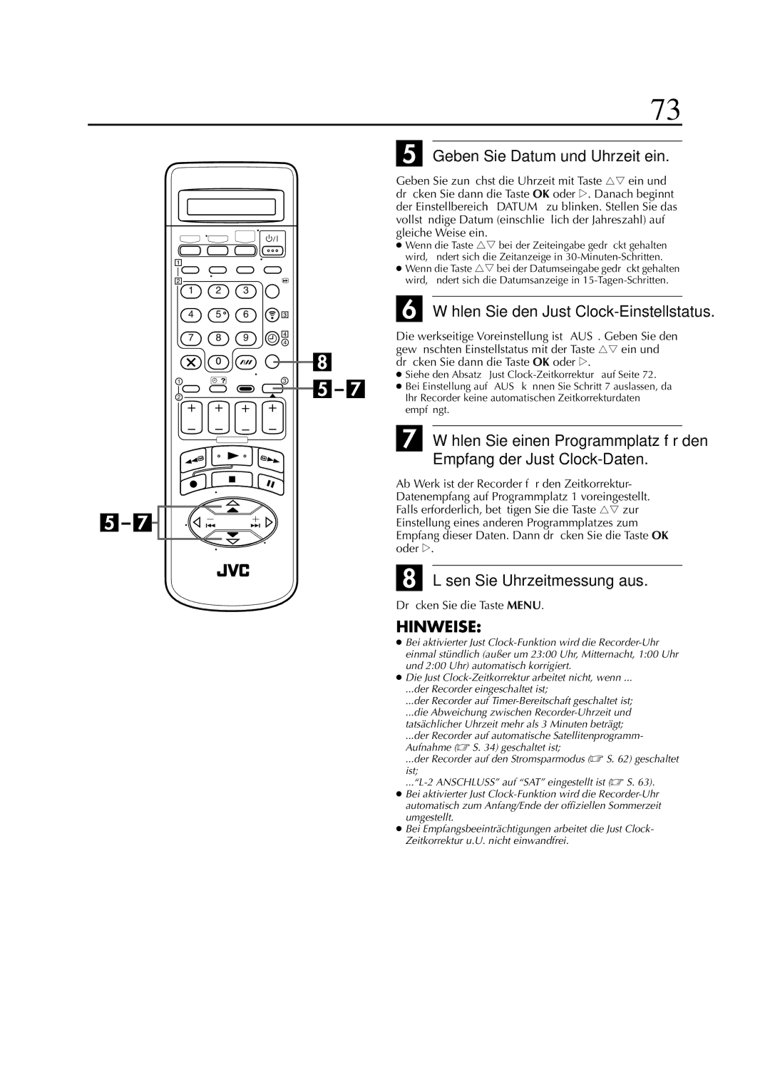 JVC HR-J880EU manual Geben Sie Datum und Uhrzeit ein, Empfang der Just Clock-Daten, Lösen Sie Uhrzeitmessung aus 