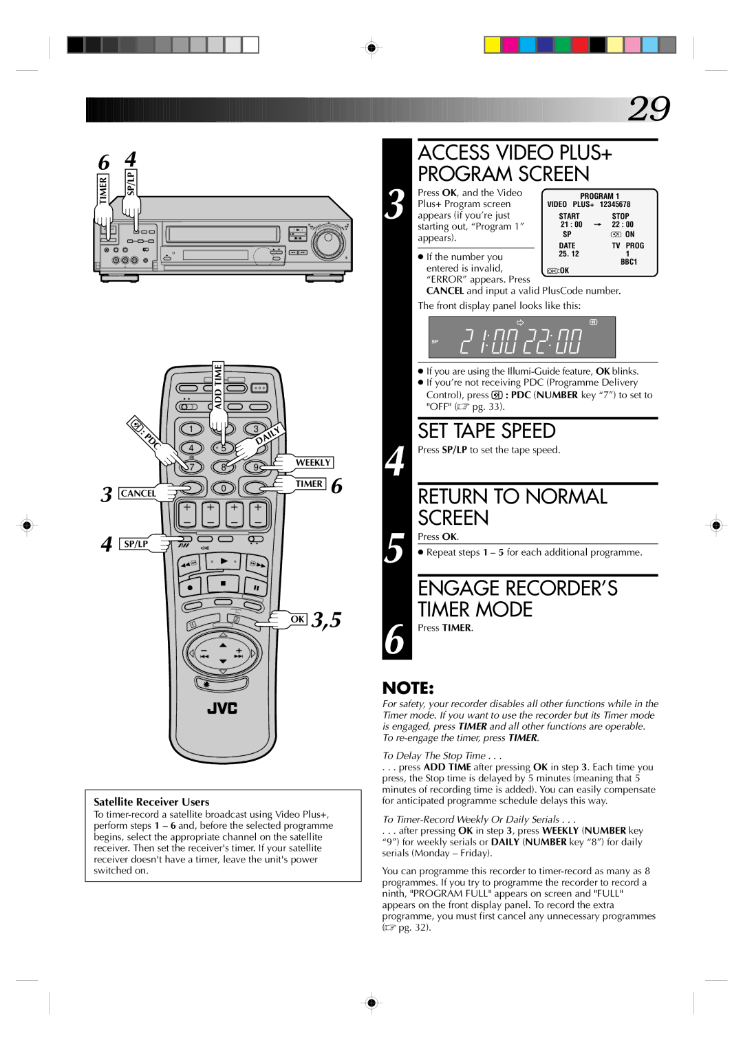 JVC HR-J935EK specifications Return to Normal, Engage RECORDER’S, Timer Mode, Satellite Receiver Users 