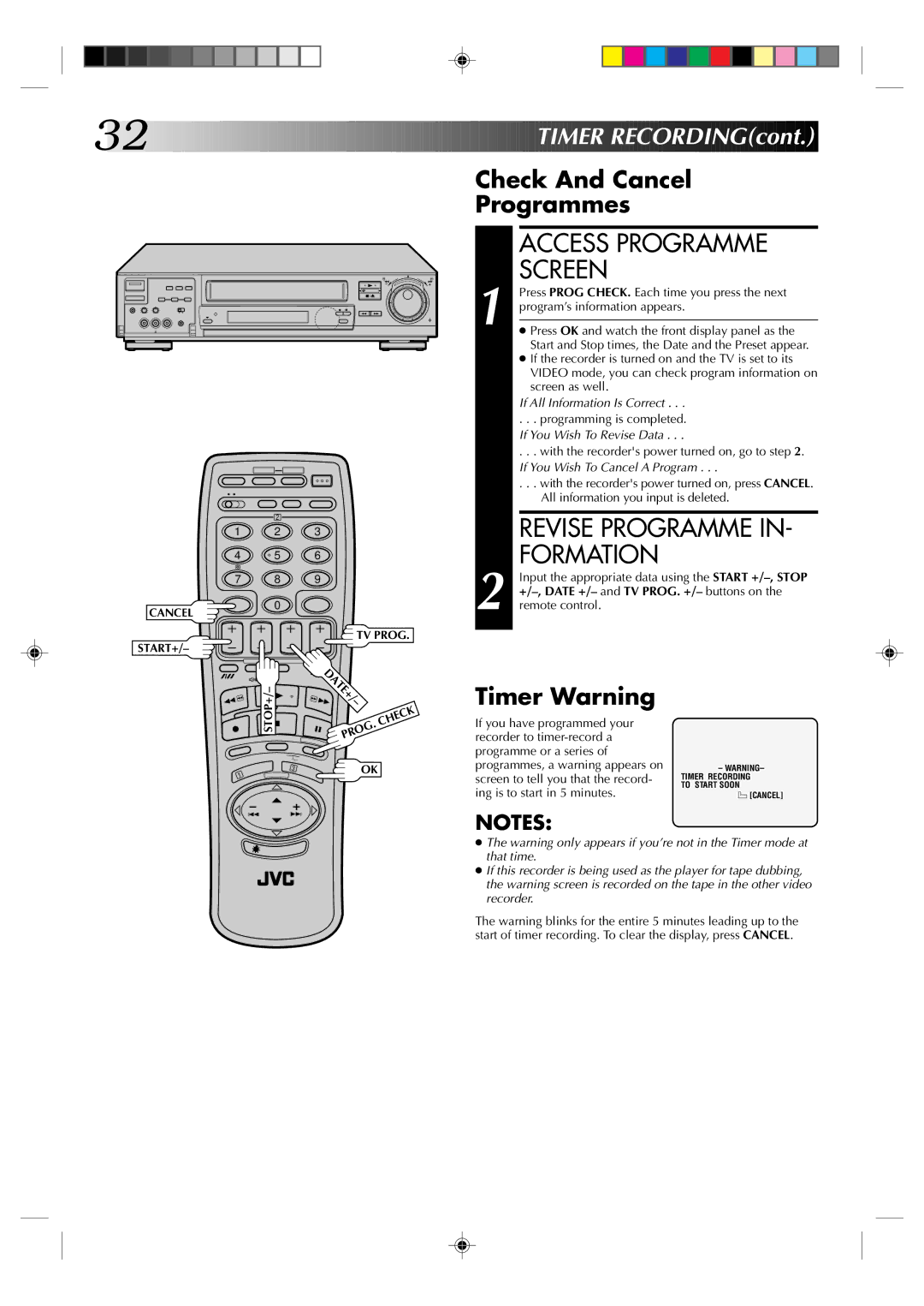 JVC HR-J935EK specifications Revise Programme IN- Formation, Check And Cancel Programmes, Timer Warning 