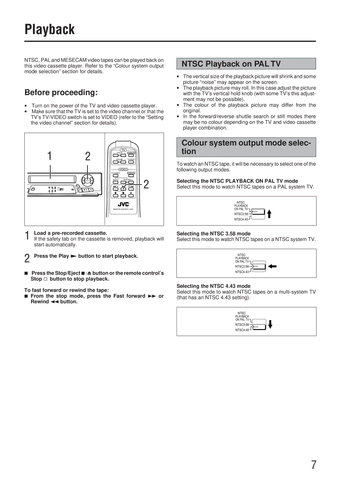 JVC HR-P82A manual Before proceeding, Ntsc Playback on PAL TV, Colour system output mode selec- tion 