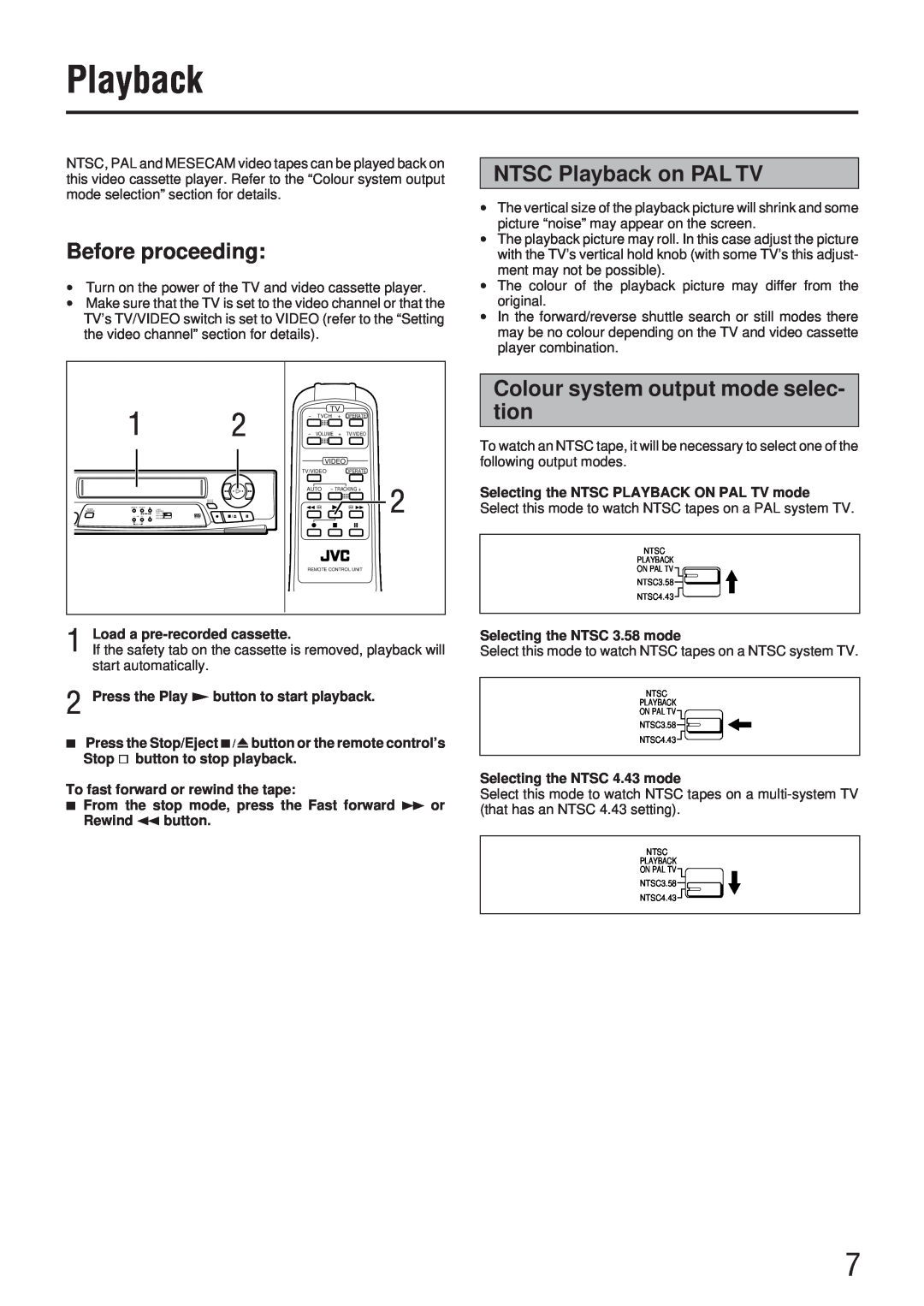 JVC HR-P82A manual Before proceeding, NTSC Playback on PAL TV, Colour system output mode selec- tion 