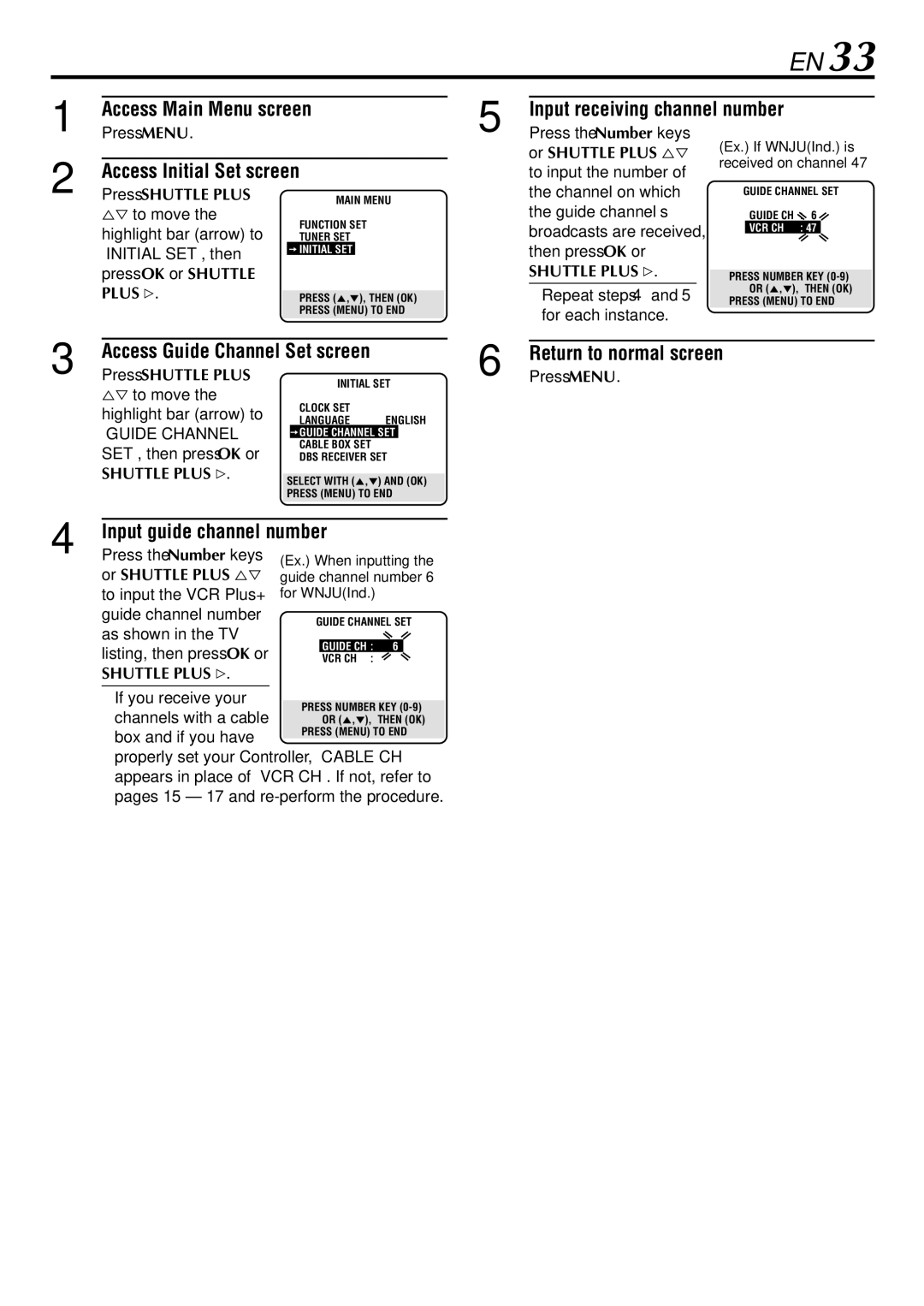 JVC HR-S29U manual Access Main Menu screen Input receiving channel number, Input guide channel number, Guide Channel 