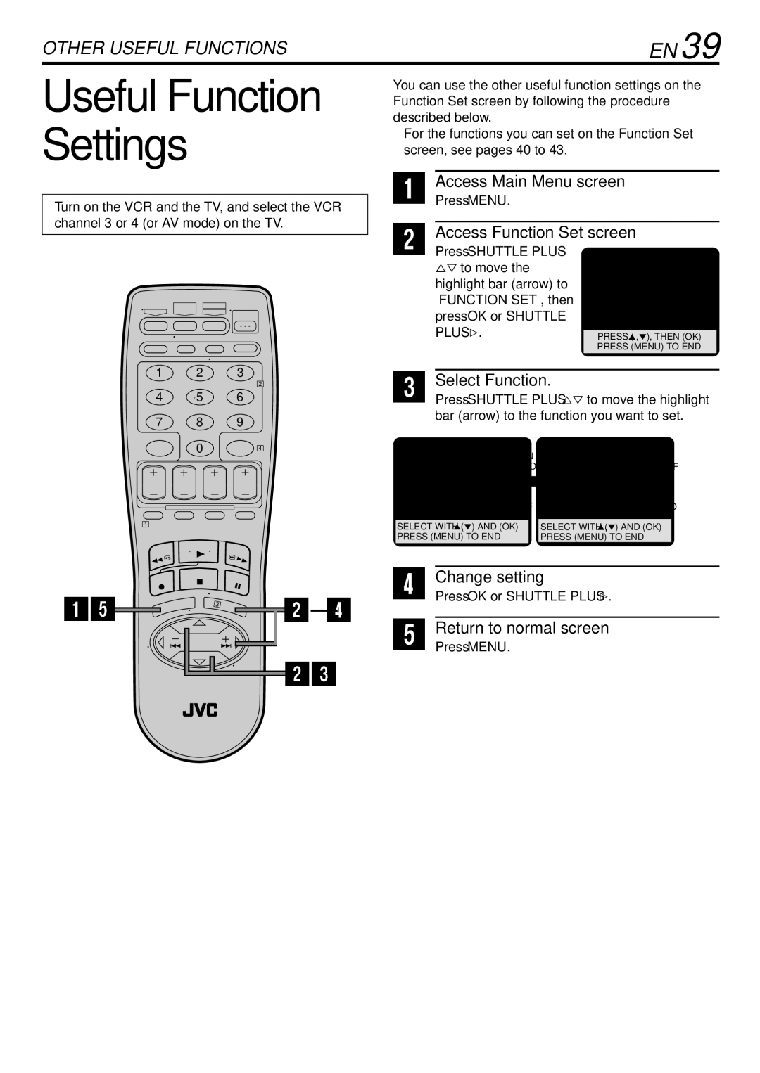 JVC HR-S29U manual Useful Function Settings, Access Function Set screen, Select Function, Change setting 