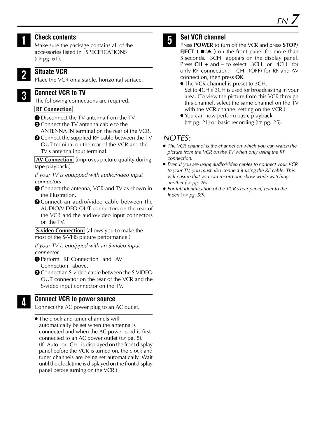 JVC HR-S29U manual Check contents, Situate VCR, Connect VCR to TV, Connect VCR to power source, Set VCR channel 