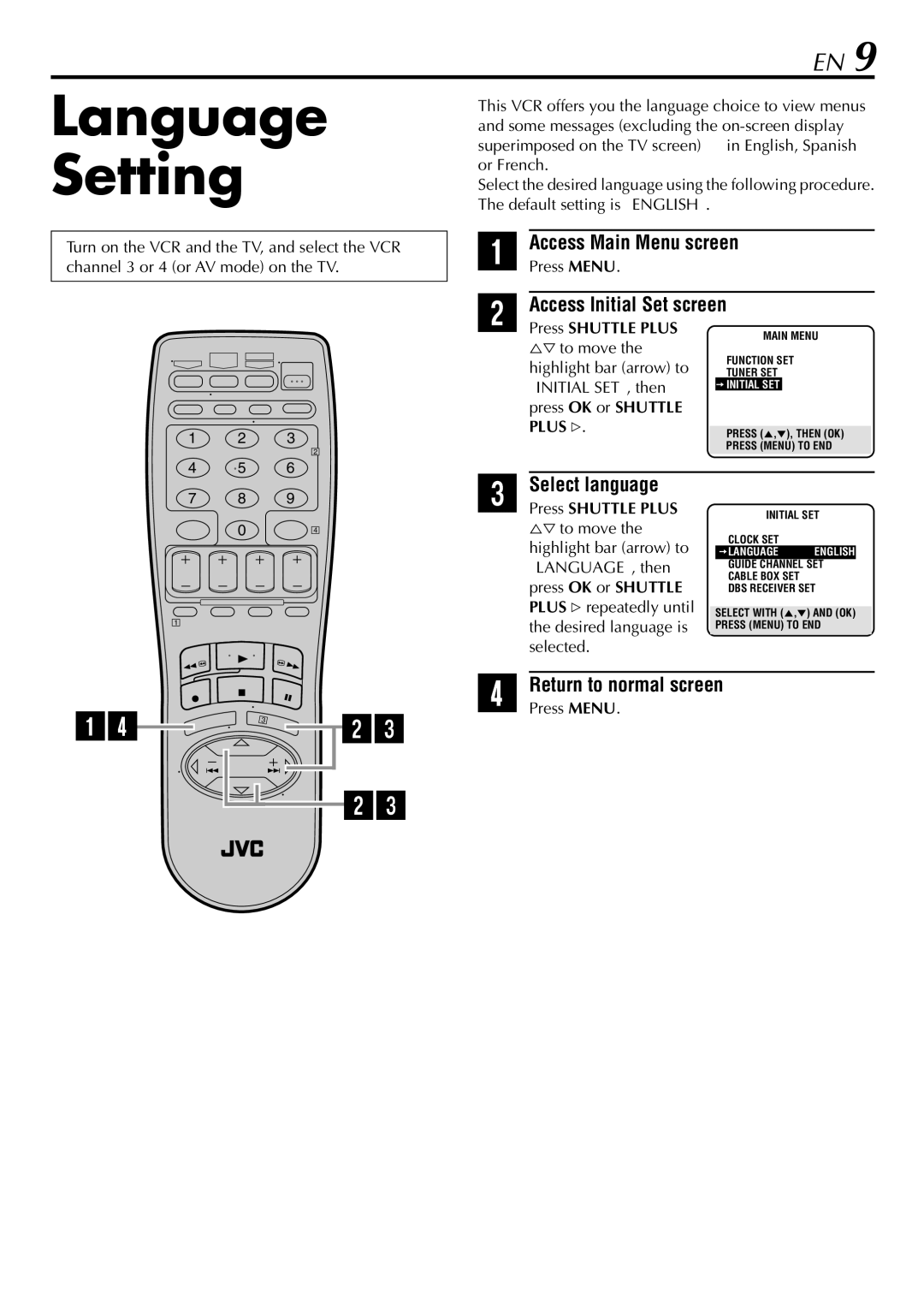 JVC HR-S29U Language Setting, Access Main Menu screen, Access Initial Set screen, Select language, Return to normal screen 