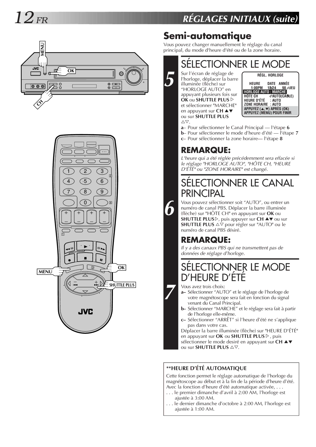 JVC HR-S3500U manual Sélectionner LE Mode, Principal, ’Heure D’Été, Semi-automatique 