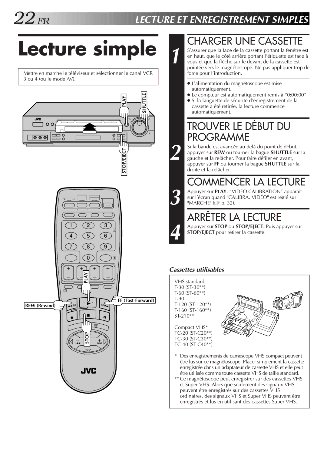 JVC HR-S3500U manual Lecture simple, Charger UNE Cassette, Trouver LE Début DU Programme, Arrêter LA Lecture 