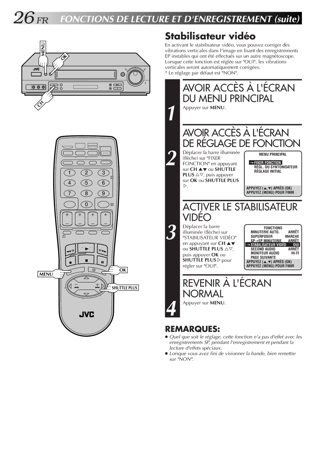 JVC HR-S3500U manual Vidéo, FO N Ctions DE Lectu RE ET Denregistrement suite, Stabilisateur vidéo, Ou Shuttle Plus %Þ 