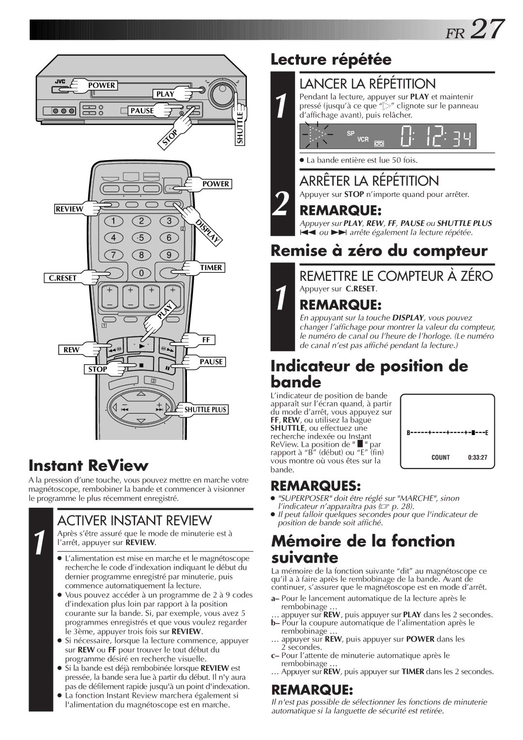 JVC HR-S3500U manual Lecture répétée, Remise à zéro du compteur, Instant ReView, Indicateur de position de bande 