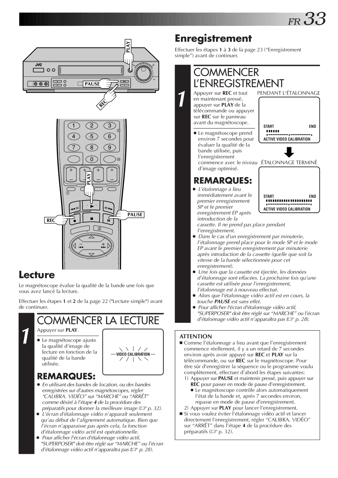 JVC HR-S3500U manual Commencer LA Lecture, Enregistrement 