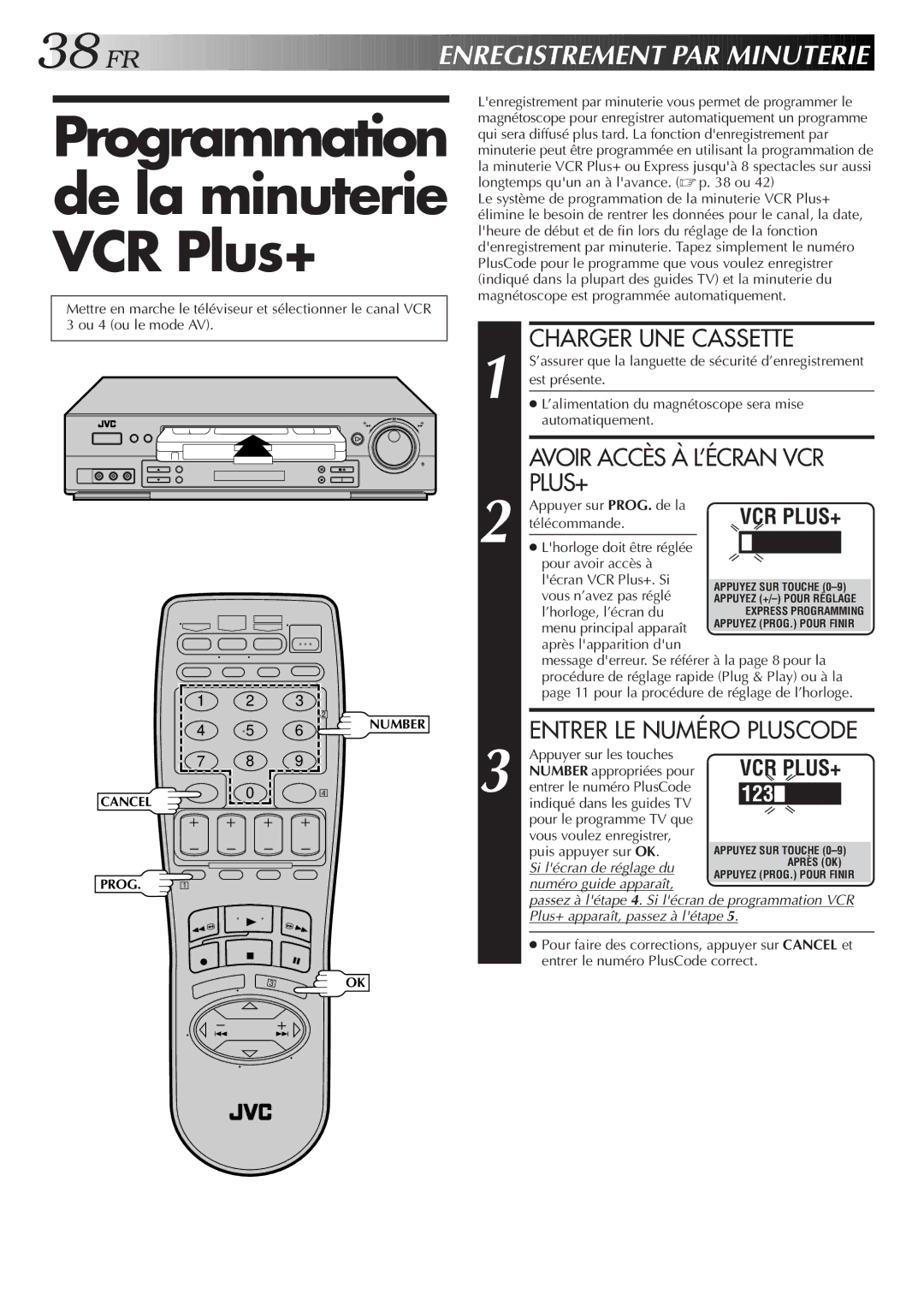 JVC HR-S3500U manual Programmation de la minuterie VCR Plus+, Avoir Accès À L’ÉCRAN VCR 