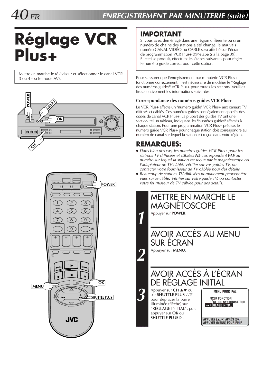 JVC HR-S3500U manual Réglage VCR Plus+, Avoir Accès AU Menu SUR Écran, Registrement PAR Minuterie suite 