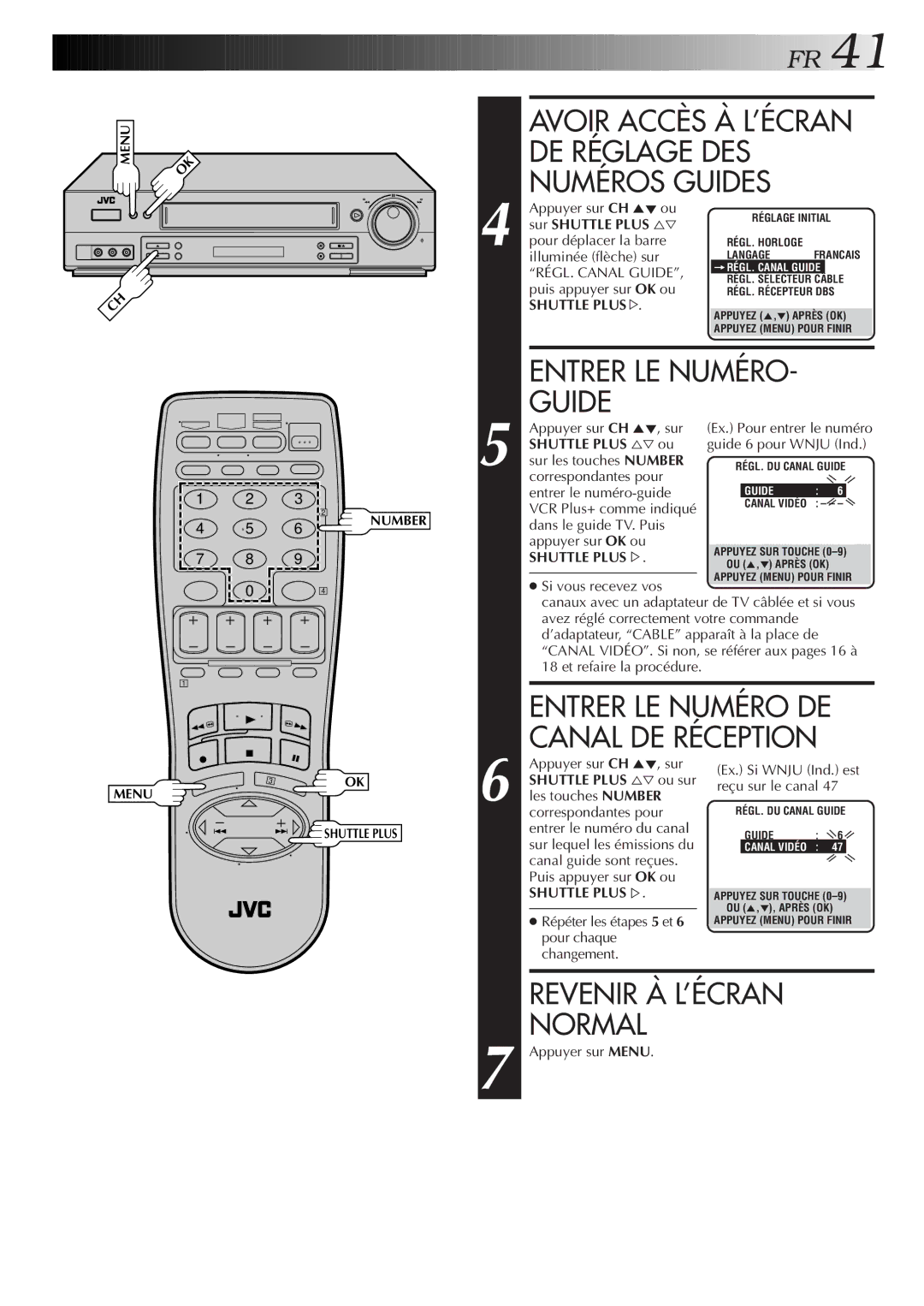 JVC HR-S3500U Avoir Accès À L’ÉCRAN DE Réglage DES Numéros Guides, Entrer LE Numéro DE Canal DE Réception, Shuttle PLUS% 