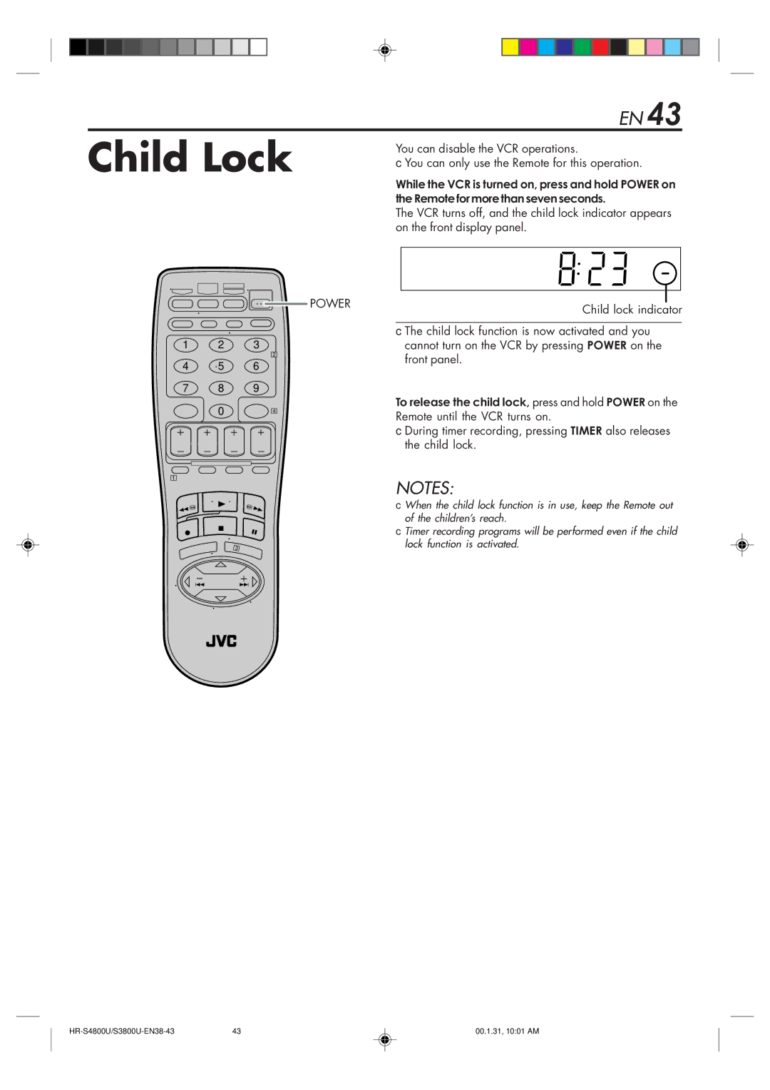 JVC HR-S3800U manual Child Lock, Child lock function is now activated and you, Cannot turn on the VCR by pressing Power on 