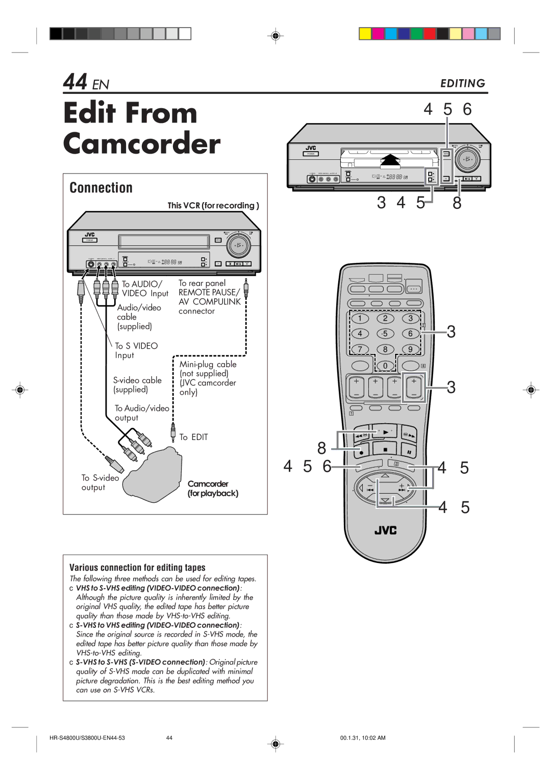 JVC HR-S3800U manual Edit From Camcorder, 44 EN, Connection, Various connection for editing tapes, This VCR for recording 