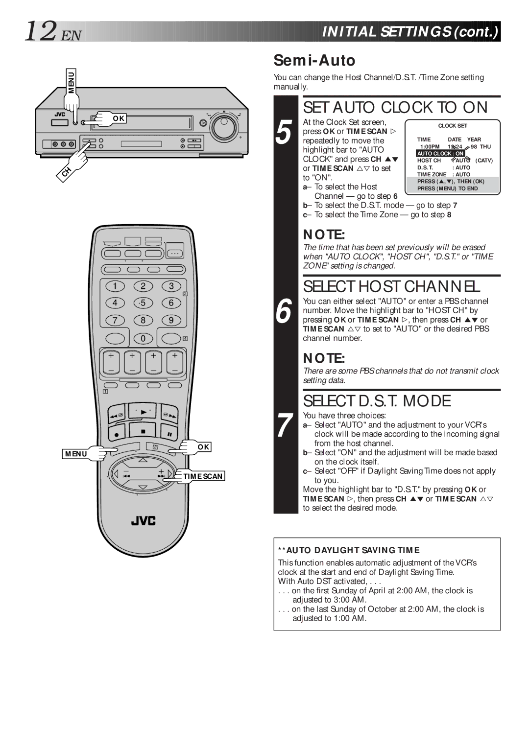 JVC HR-S4500U manual SET Auto Clock to on, Select Host Channel, Select D.S.T. Mode, Semi-Auto 